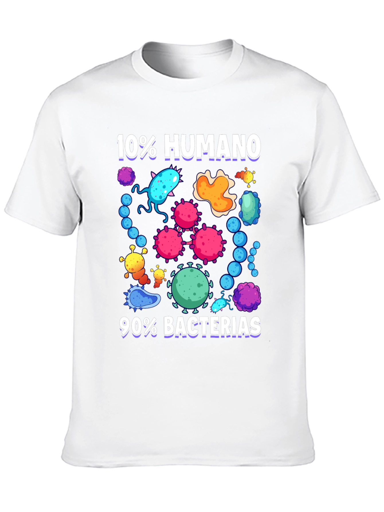 Funny 10% Humano 90% Bacterias Graphic T-Shirt