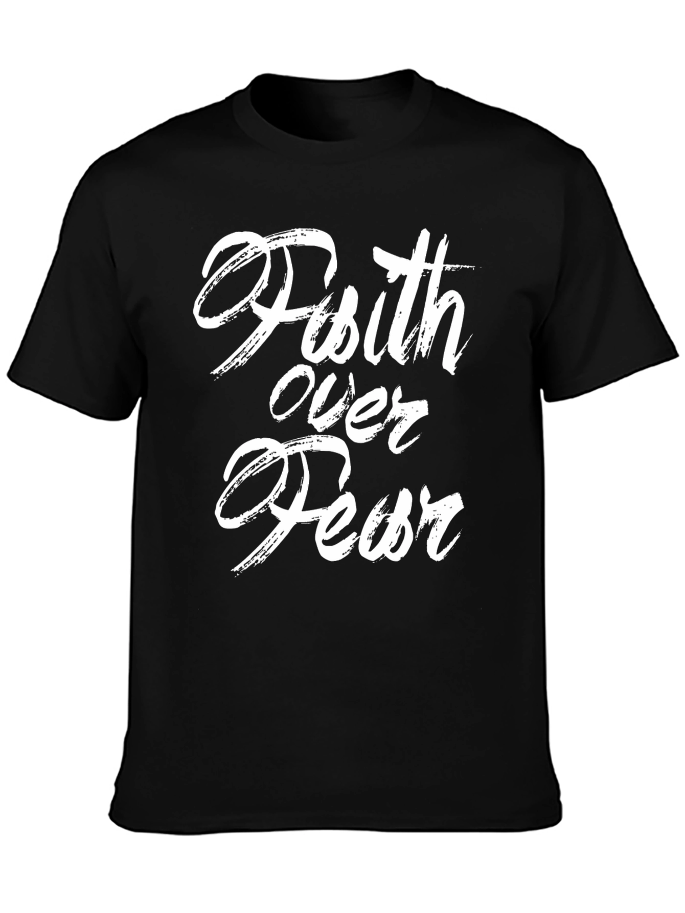 Faith Over Fear Black T-Shirt