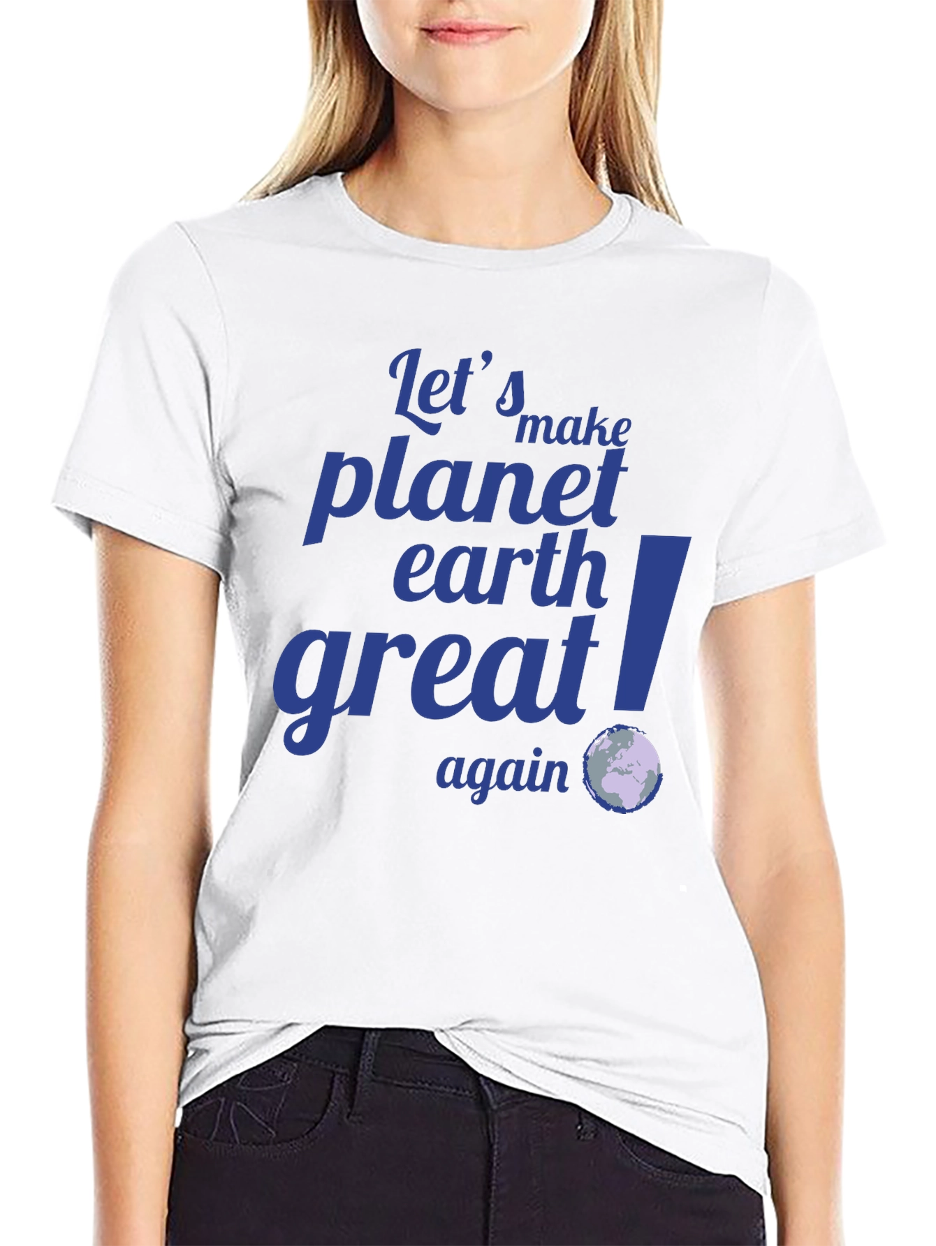 Lets Make Planet Earth Great Again Graphic Tee