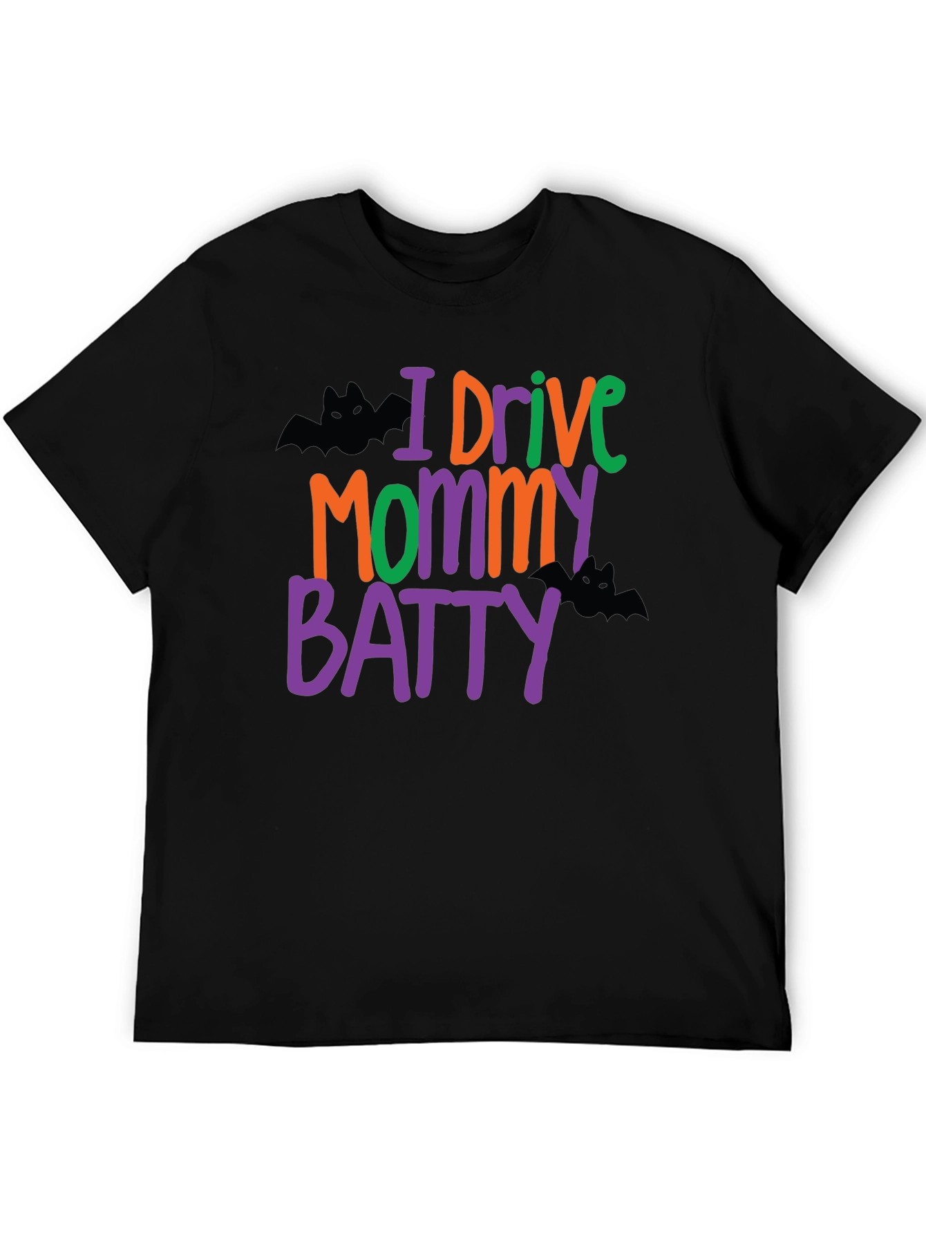 I Drive Mommy Batty T-Shirt Funny Halloween Tee