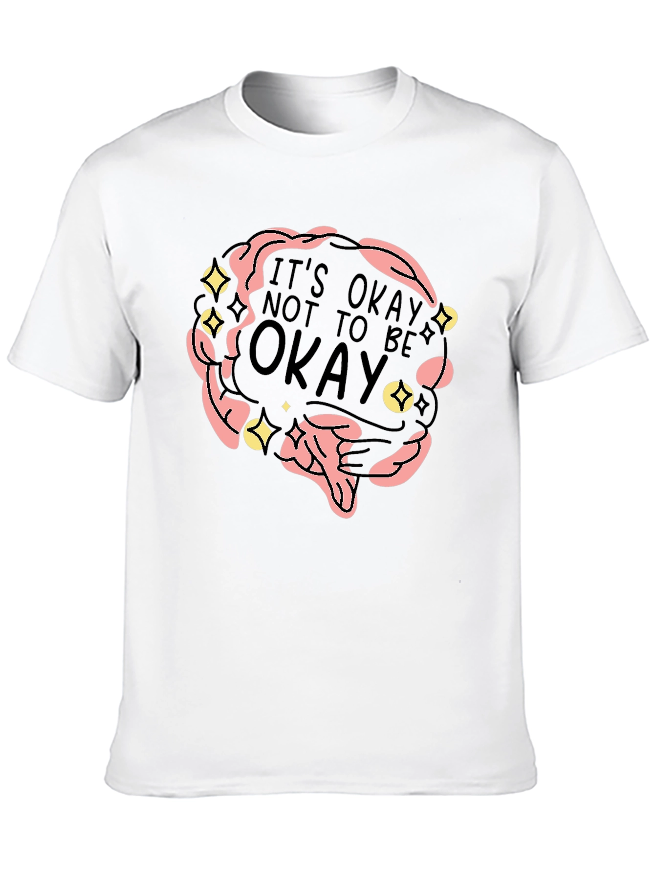 Its Okay To Be Not Okay Graphic Tee