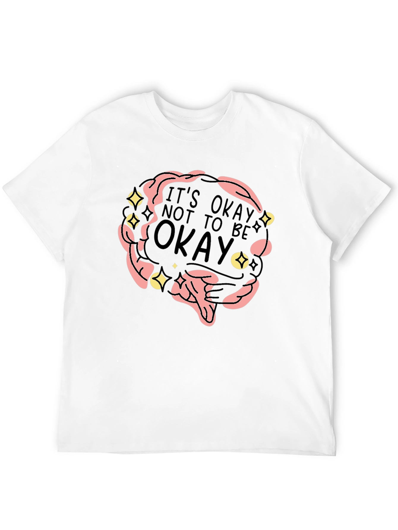 Its Okay To Be Not Okay Graphic Tee