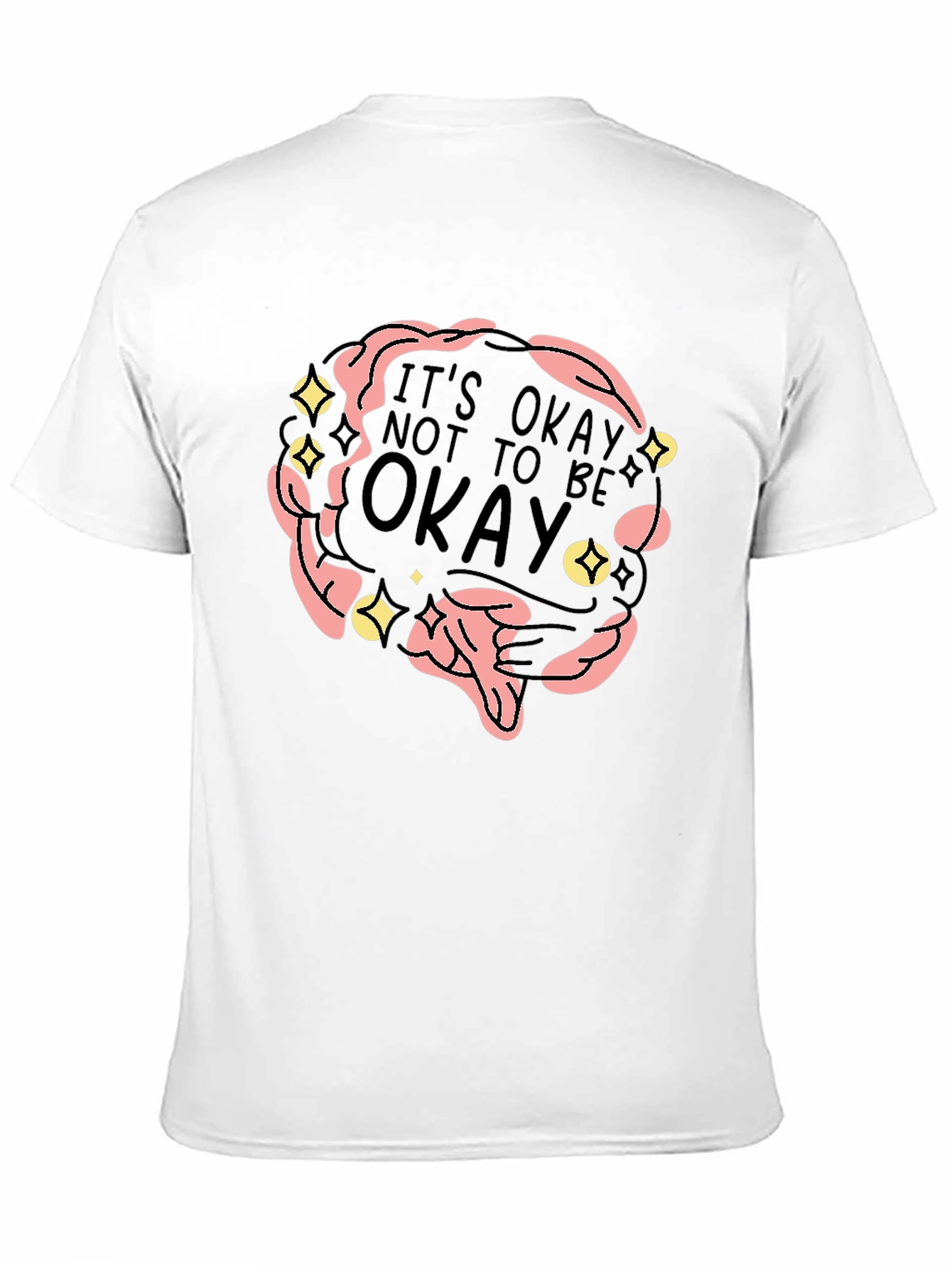 Its Okay To Be Not Okay Graphic Tee