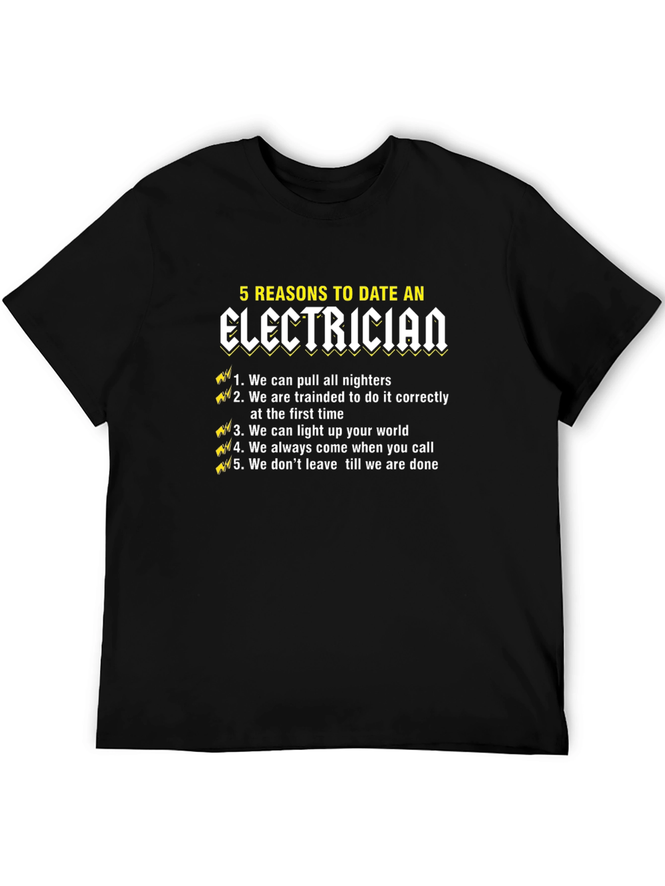 5 Reasons to Date an Electrician T-Shirt