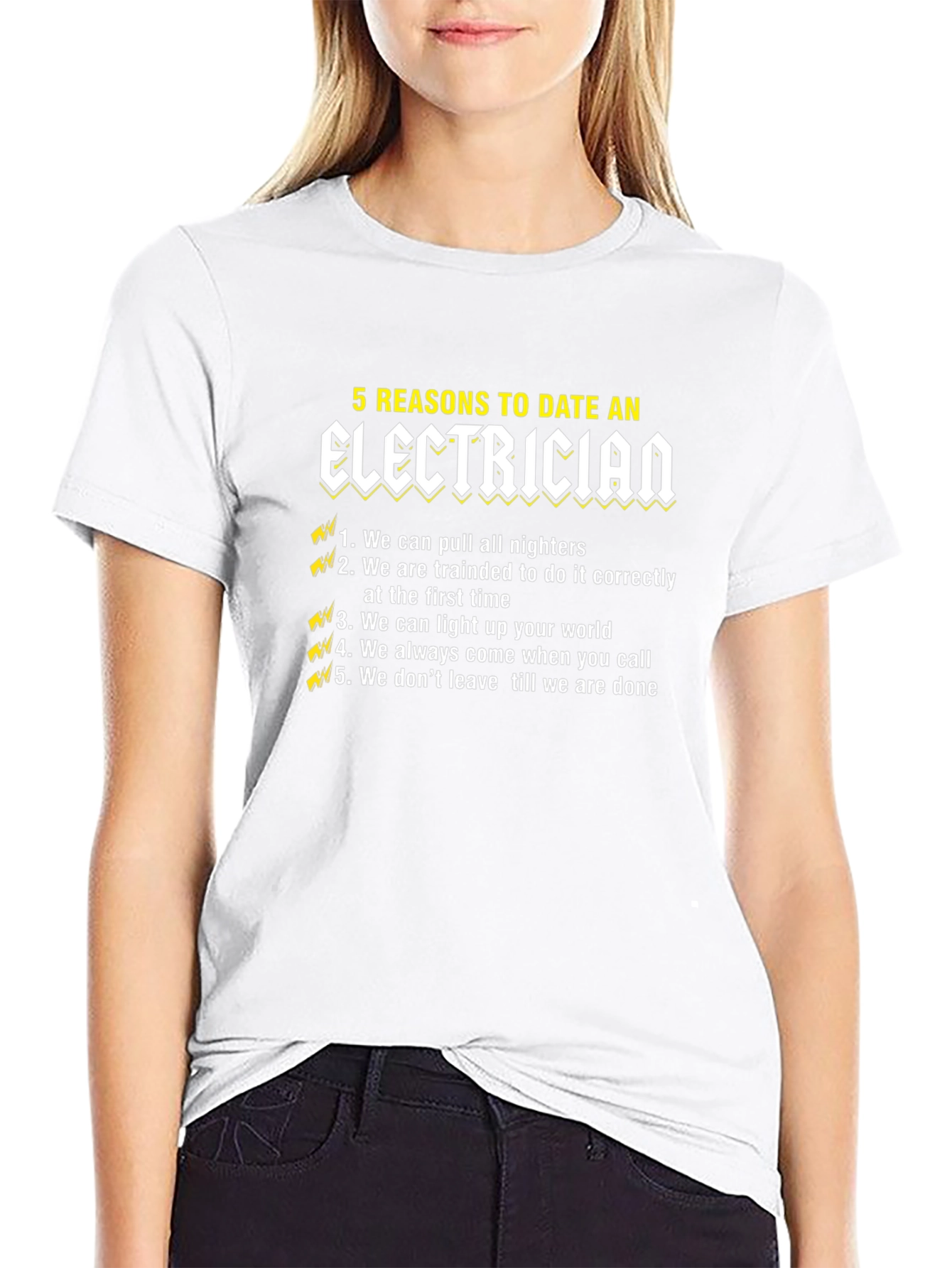 5 Reasons to Date an Electrician T-Shirt