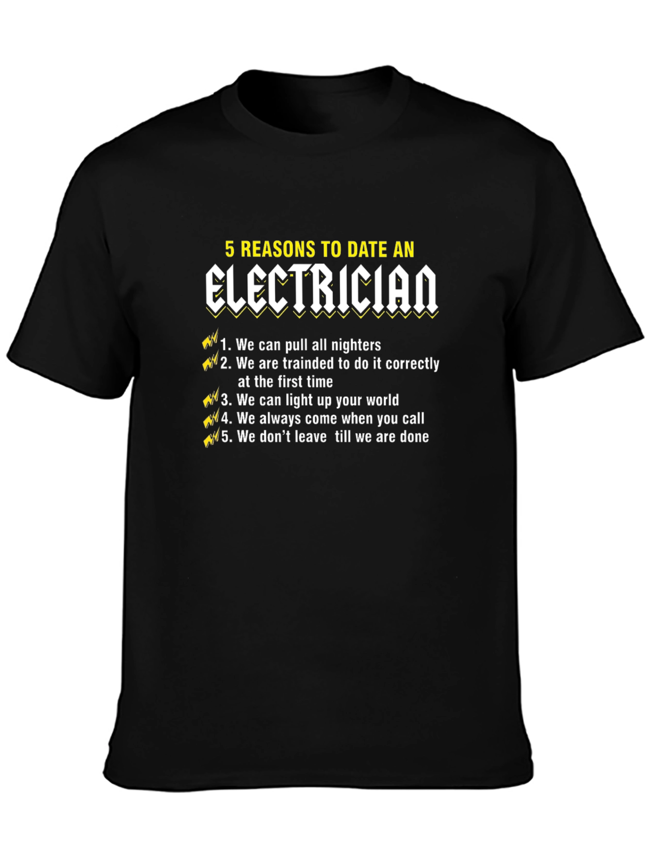 5 Reasons to Date an Electrician T-Shirt