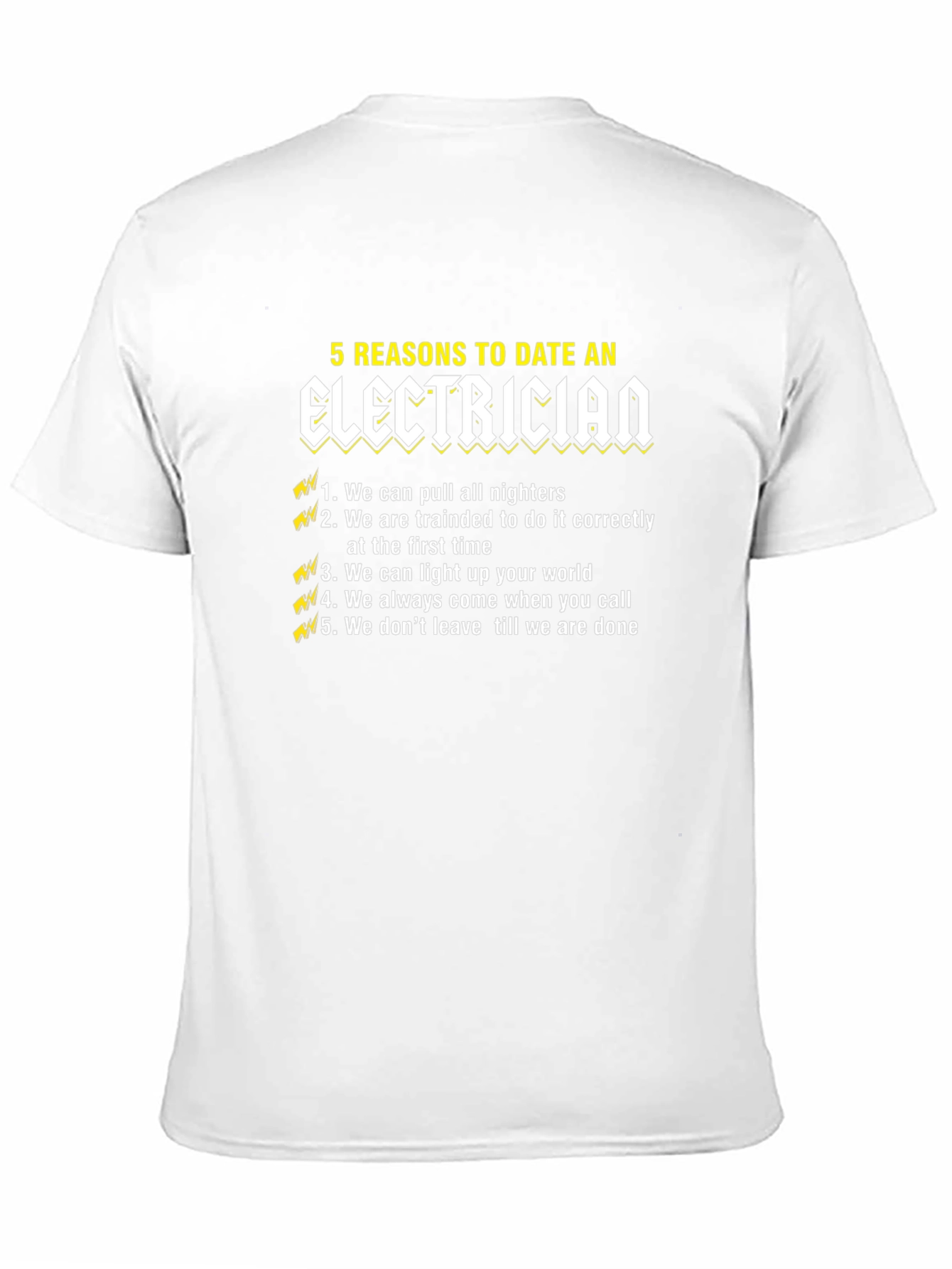5 Reasons to Date an Electrician T-Shirt