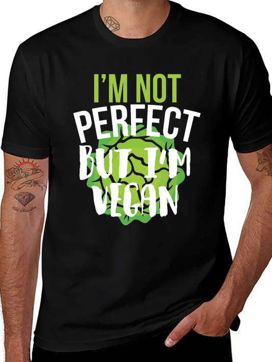 Im Not Perfect But Im Vegan T-Shirt