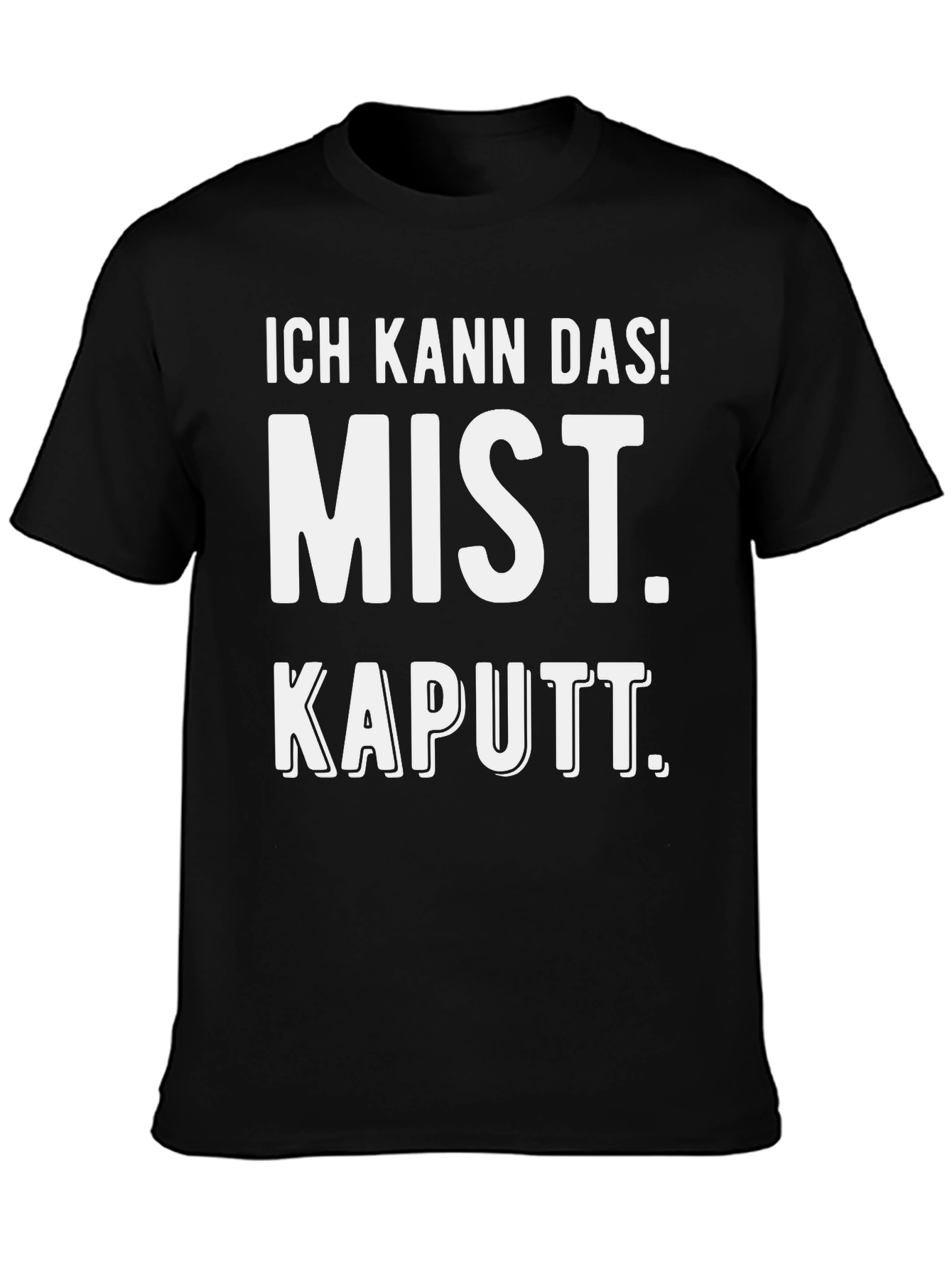 Ich Kann Das! Funny German T-Shirt