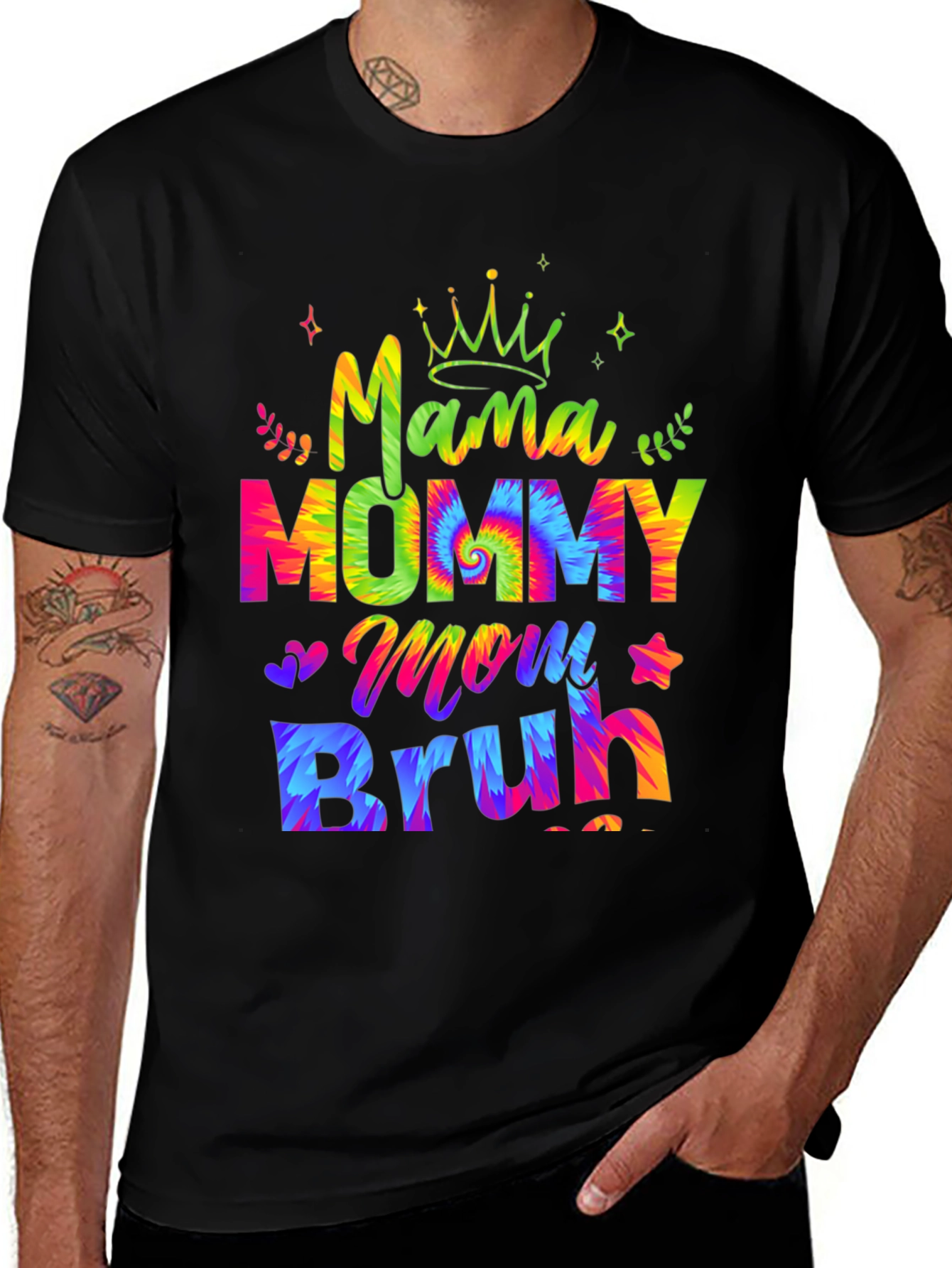 Mama Mommy Mom Bruh T-Shirt - Tie Dye Design