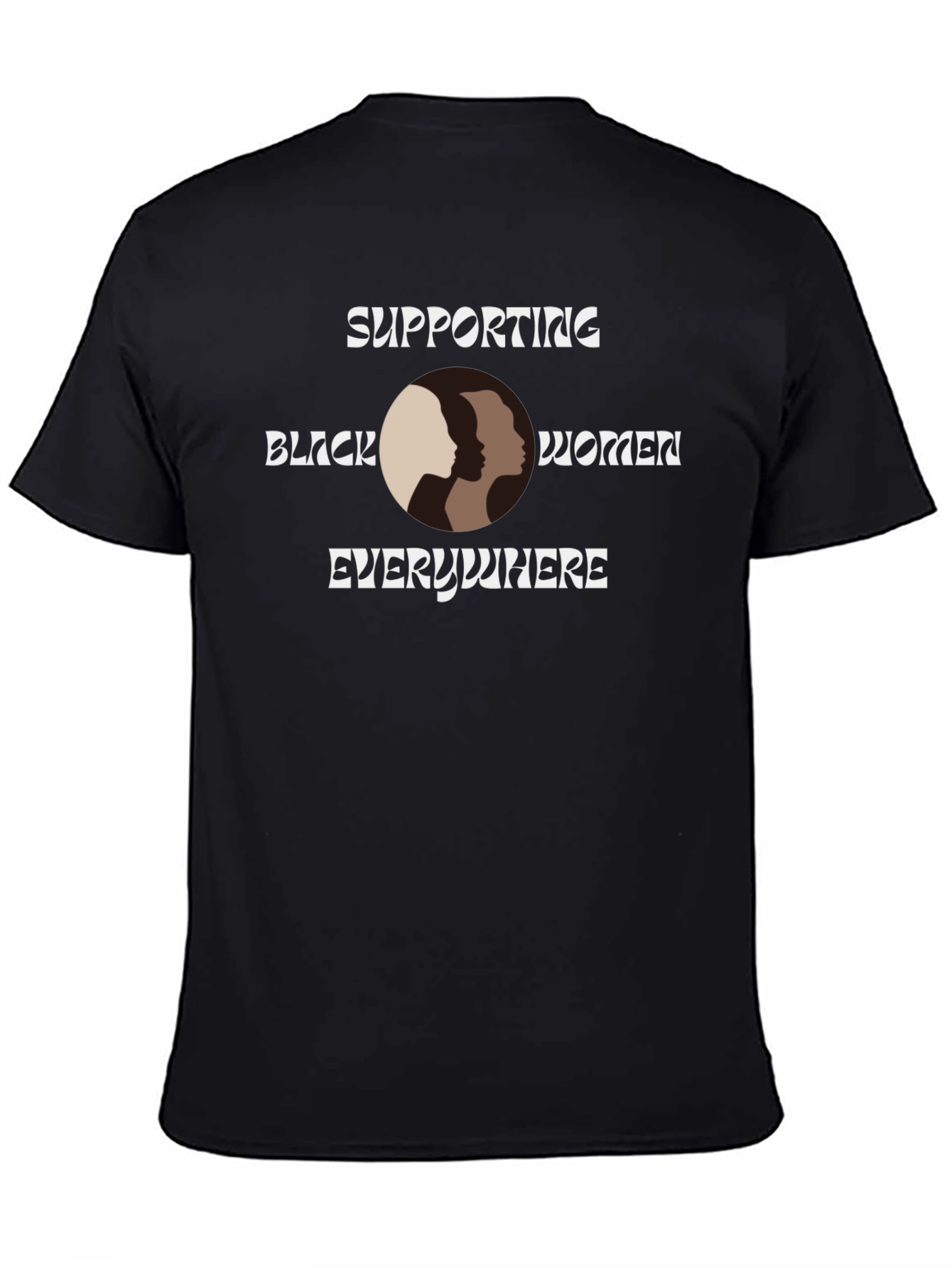 Supporting Black Women T-Shirt