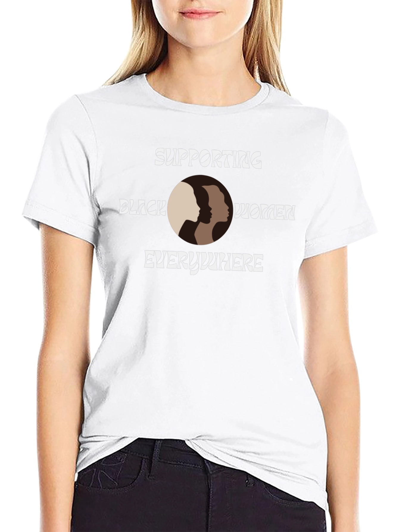 Supporting Black Women T-Shirt