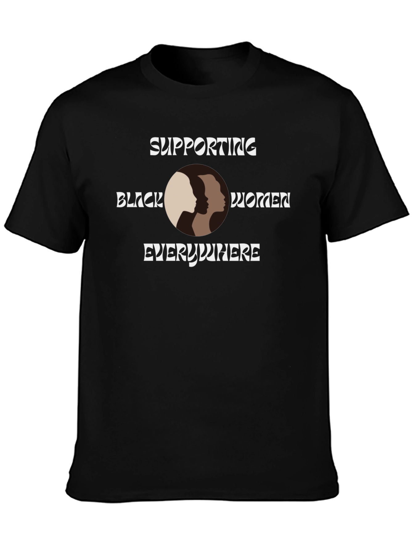 Supporting Black Women T-Shirt