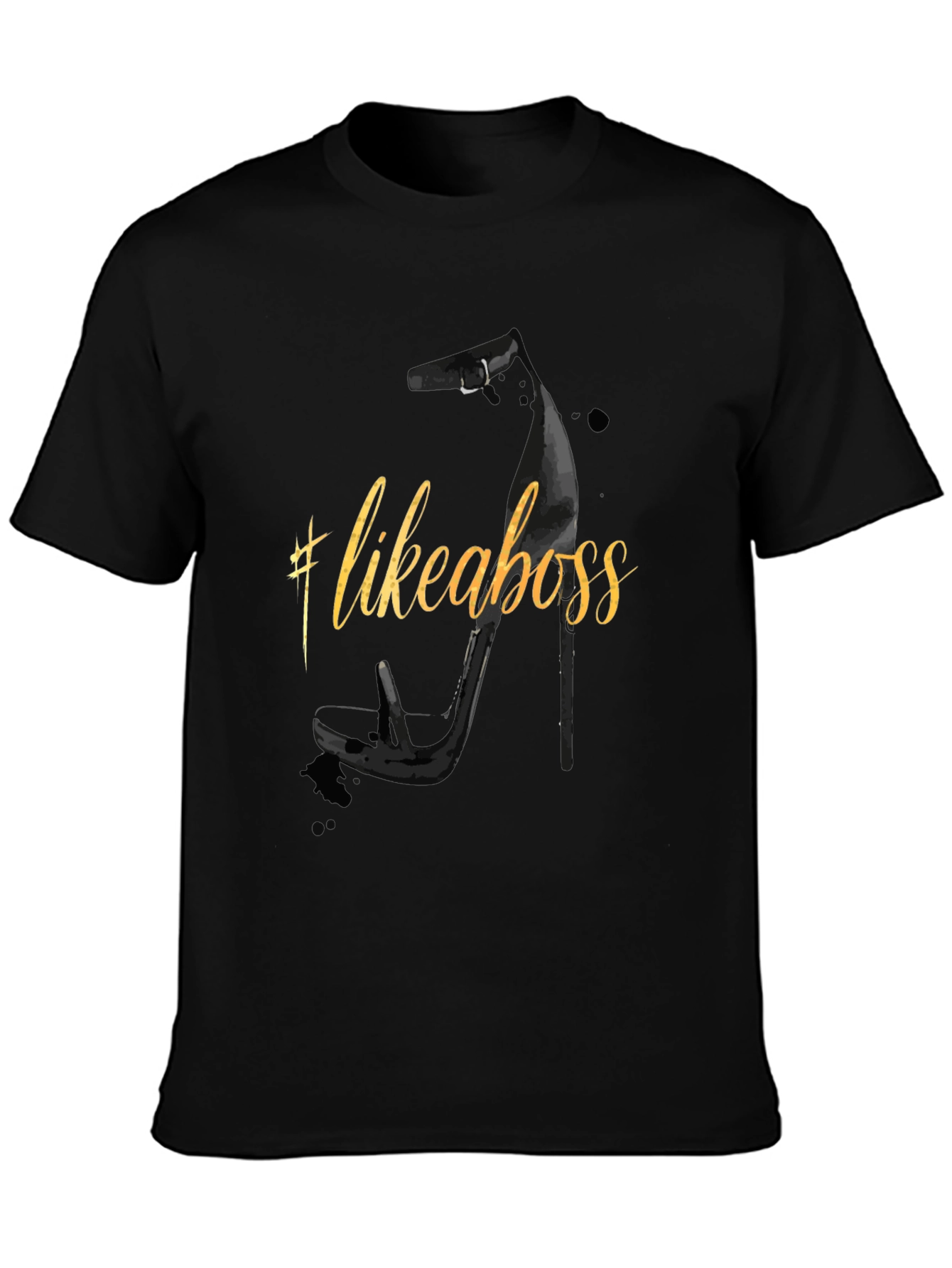 Like A Boss High Heel Graphic T-Shirt