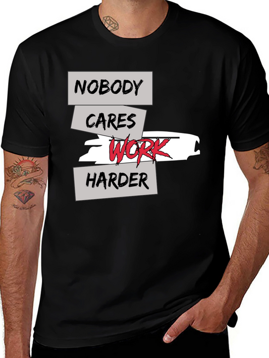 Work Harder T-Shirt - Motivational Graphic Tee