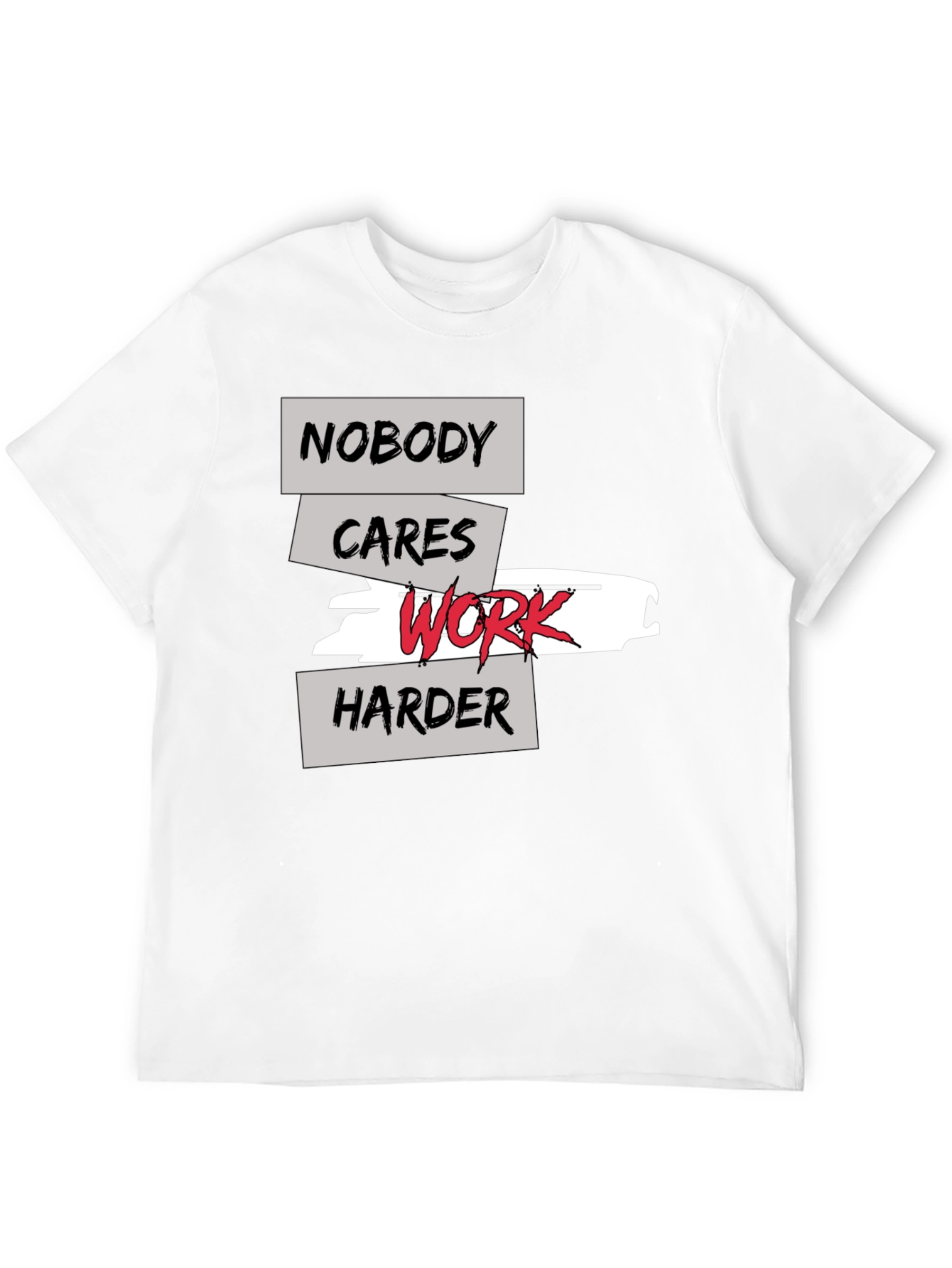 Work Harder T-Shirt - Motivational Graphic Tee