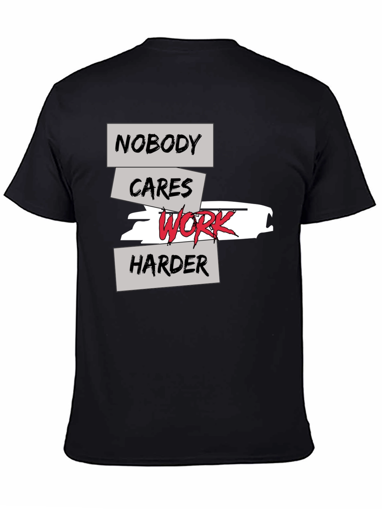 Work Harder T-Shirt - Motivational Graphic Tee