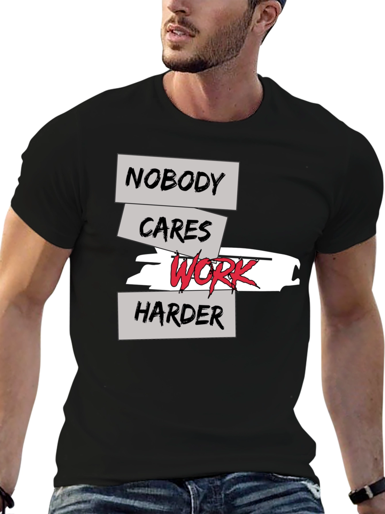 Work Harder T-Shirt - Motivational Graphic Tee