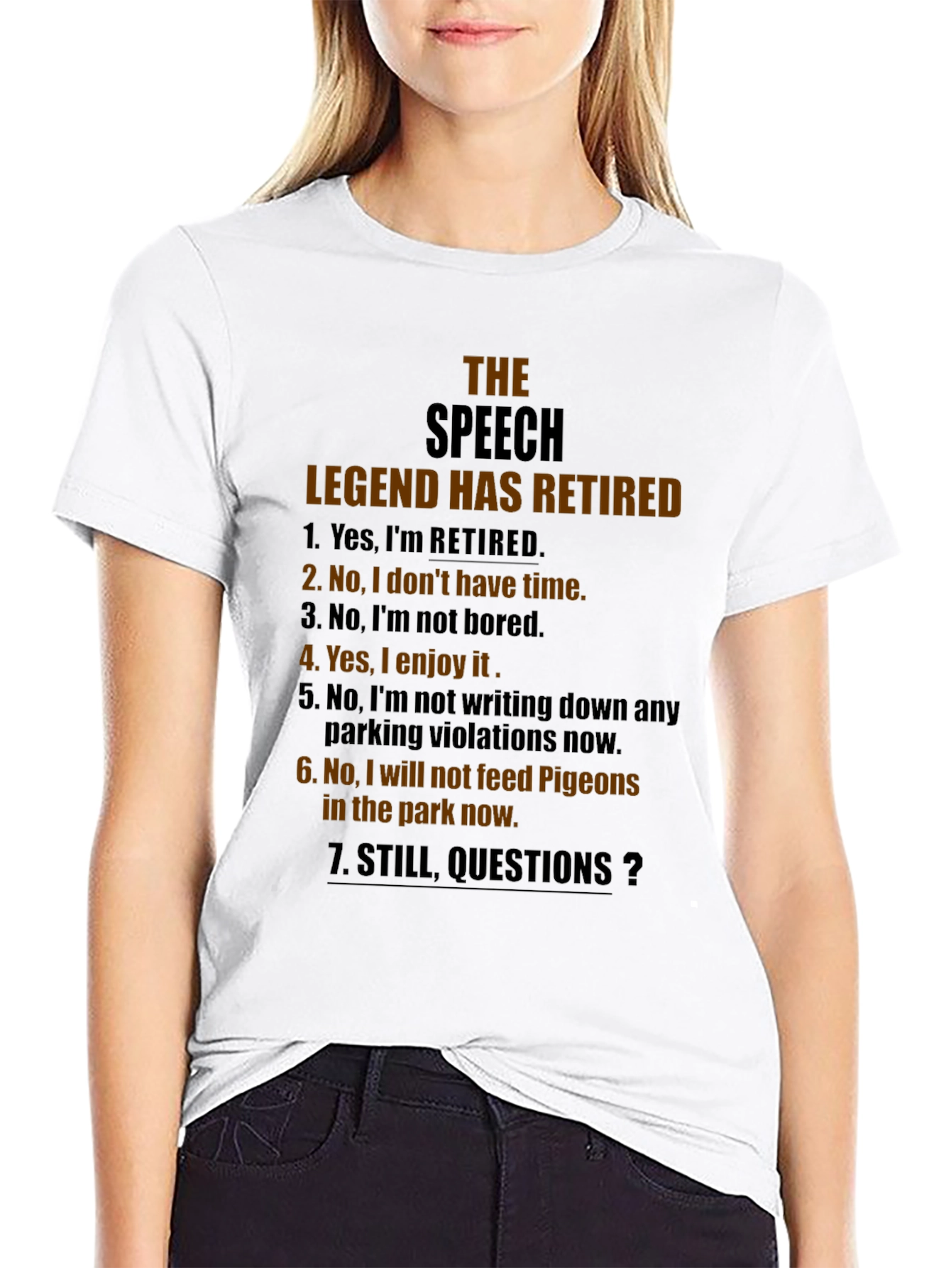 Retired Legend Speech T-Shirt: Retirement Humor