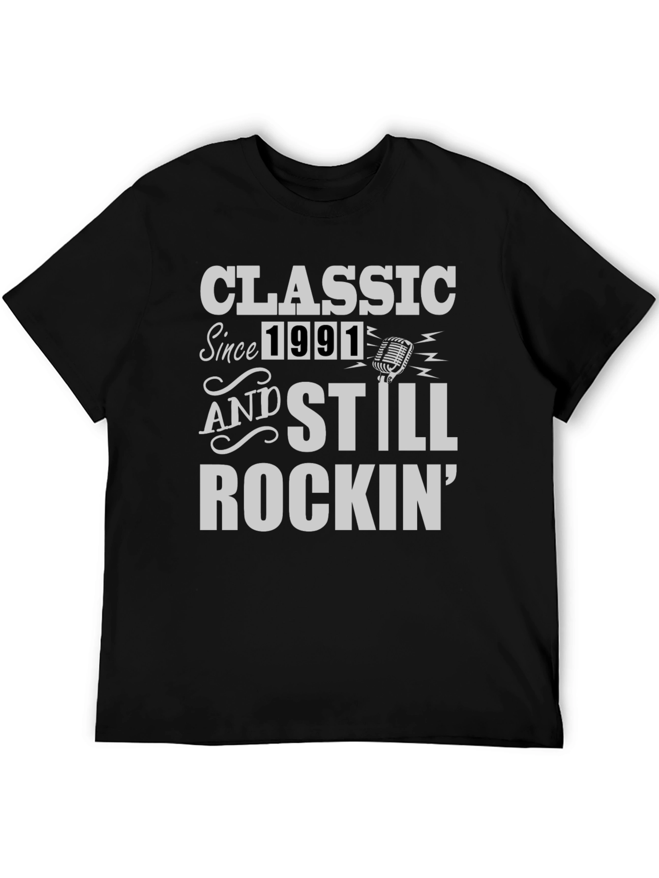 Classic Since 1991 Still Rockin Tee