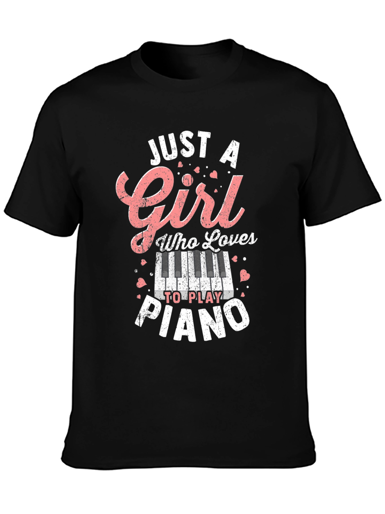 Just A Girl Who Loves To Play Piano T-Shirt