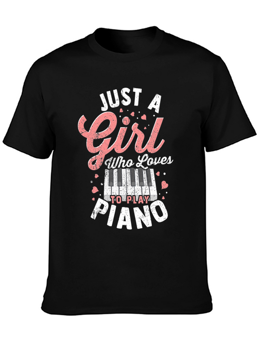 Just A Girl Who Loves To Play Piano T-Shirt