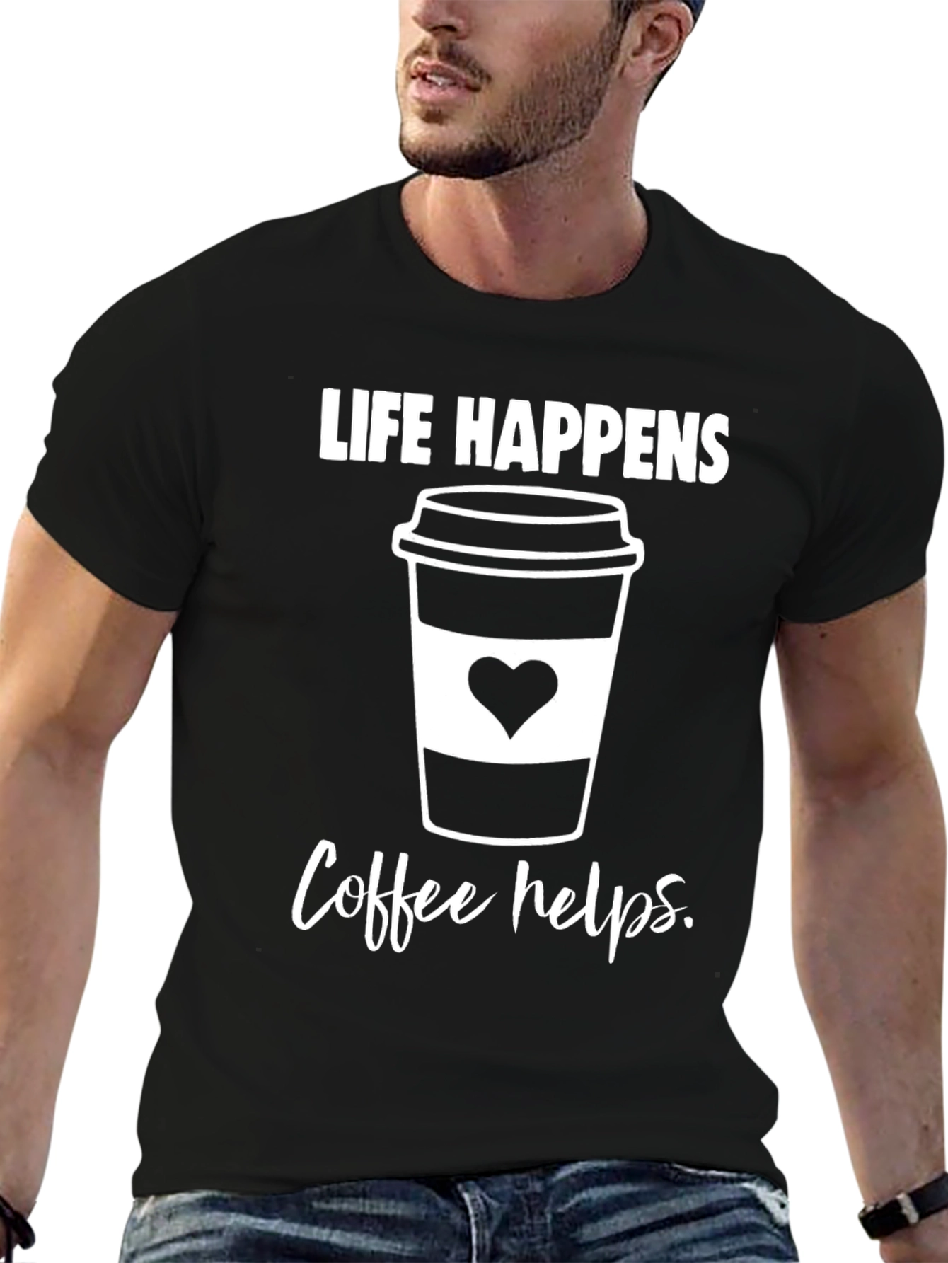 Life Happens Coffee Helps T-Shirt