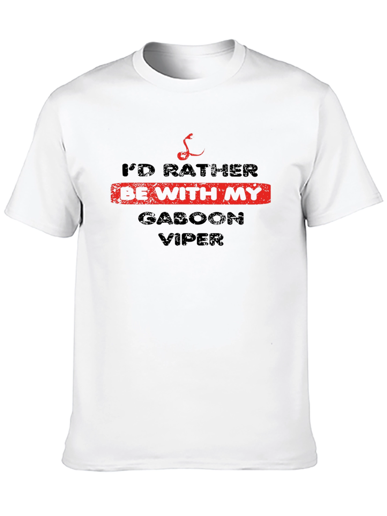 Id Rather Be With My Gaboon Viper T-Shirt