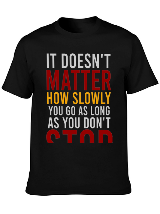 Motivational T-Shirt: Dont Stop!