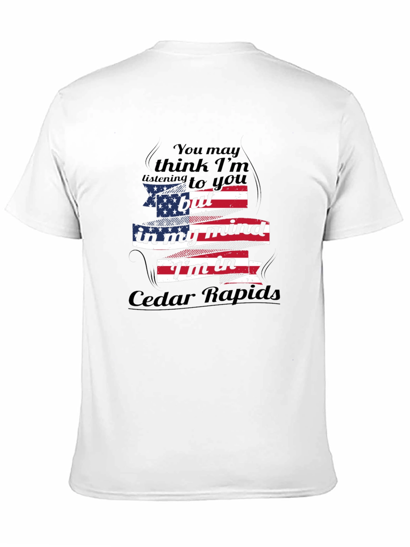 Cedar Rapids Mind T-Shirt Patriotic USA