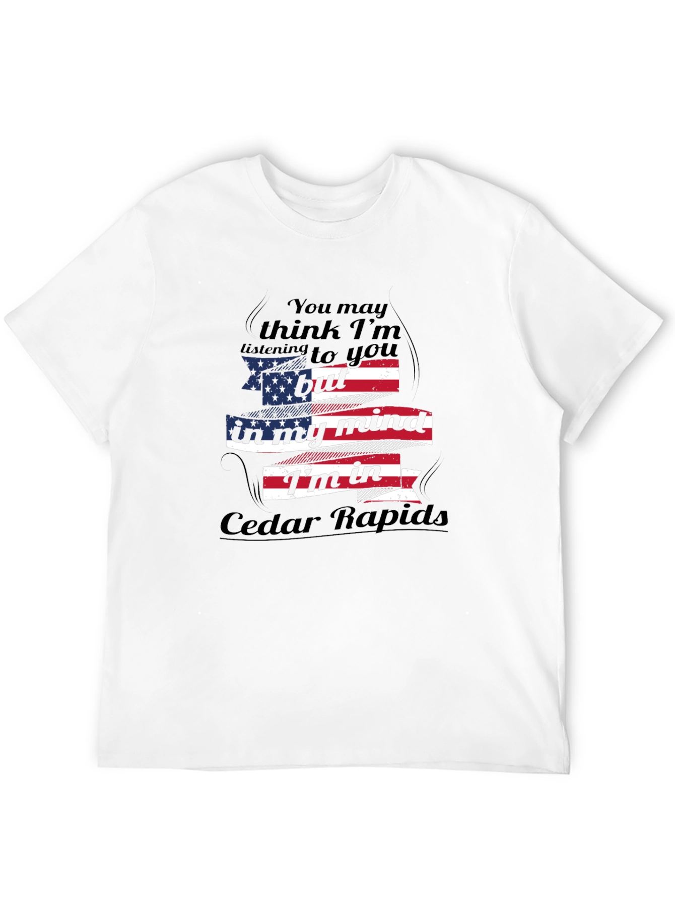 Cedar Rapids Mind T-Shirt Patriotic USA