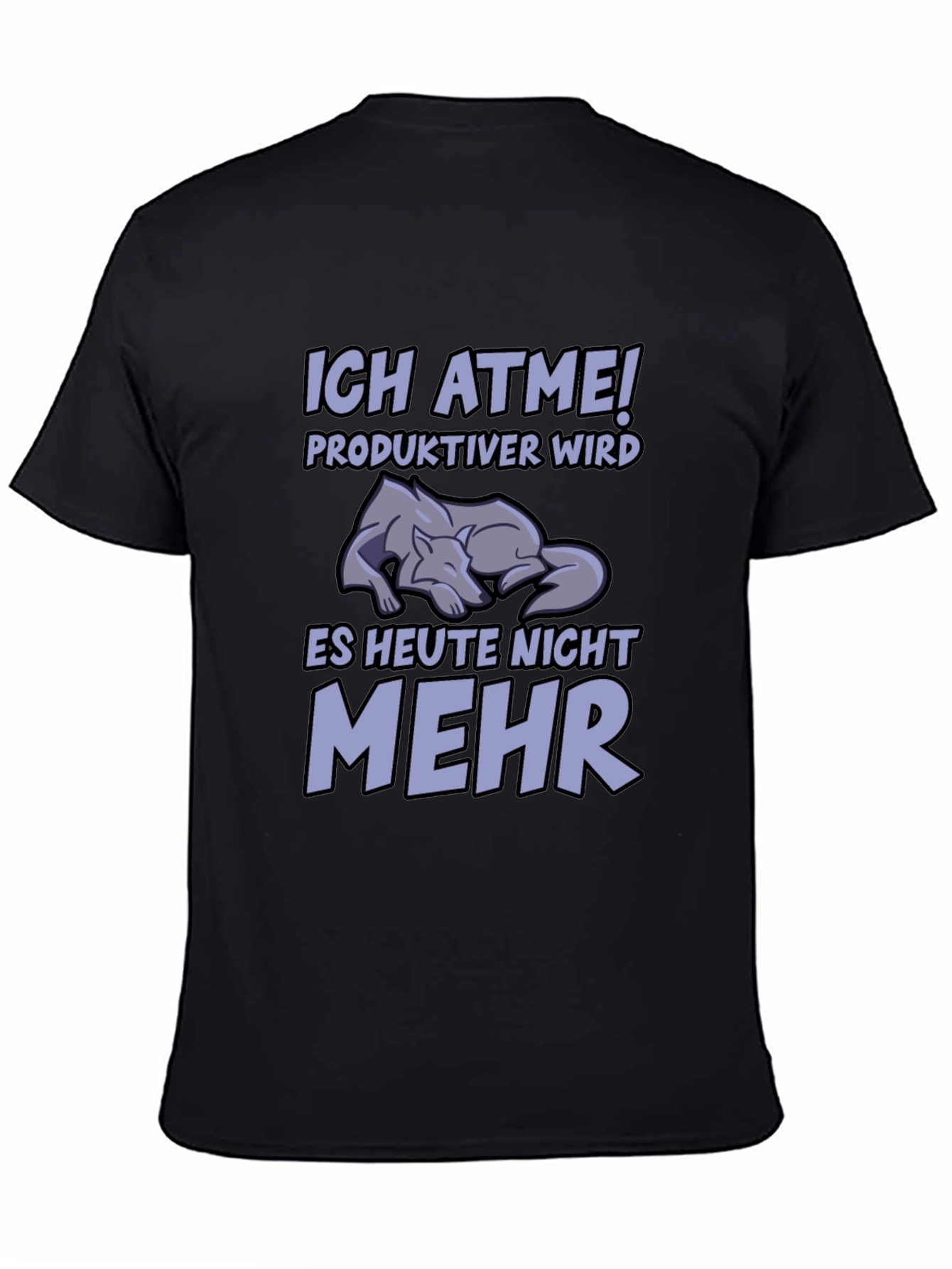 Funny German Wolf T-Shirt - Ich Atme!