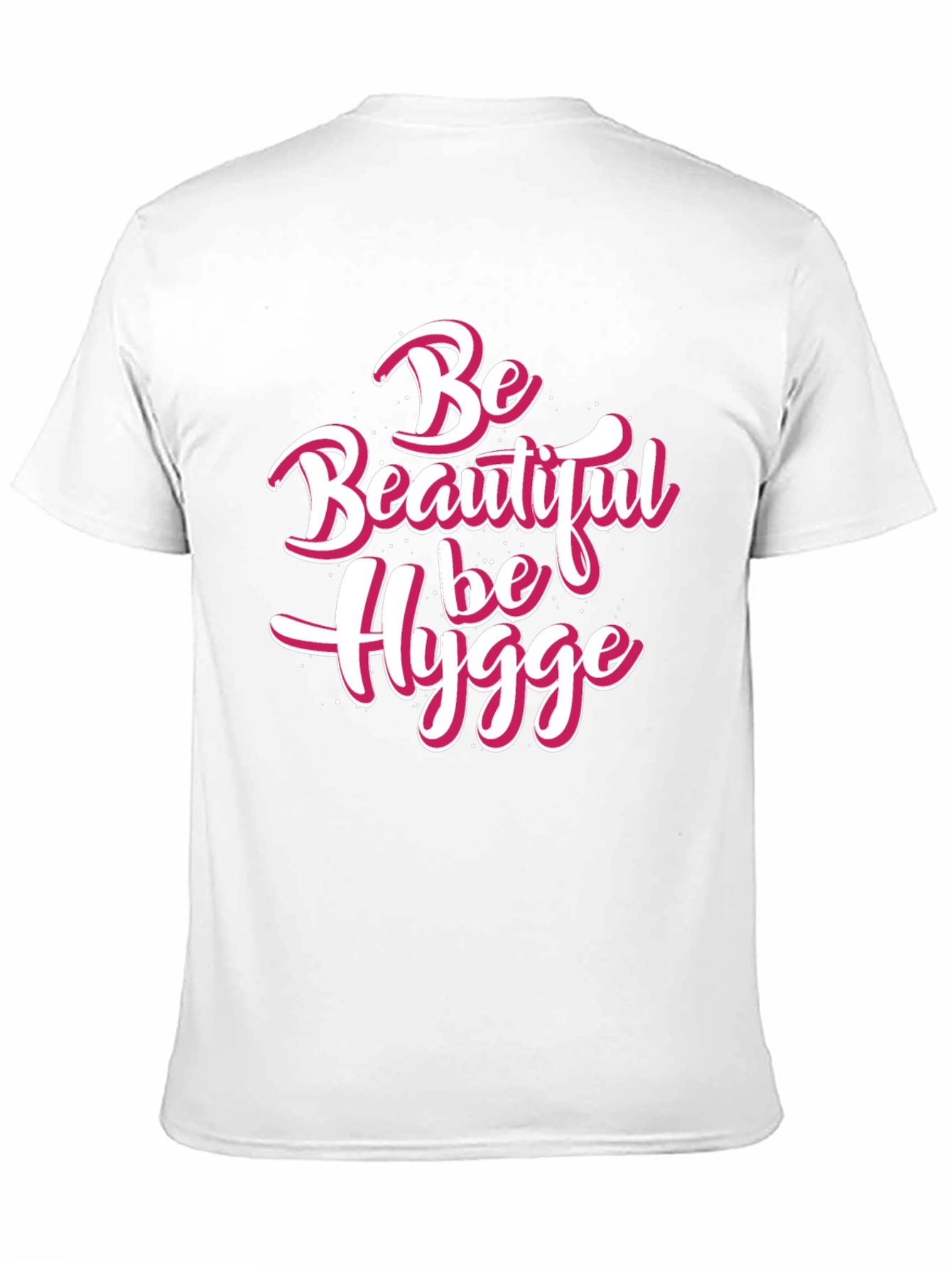 Be Beautiful Be Hygge Black T-Shirt