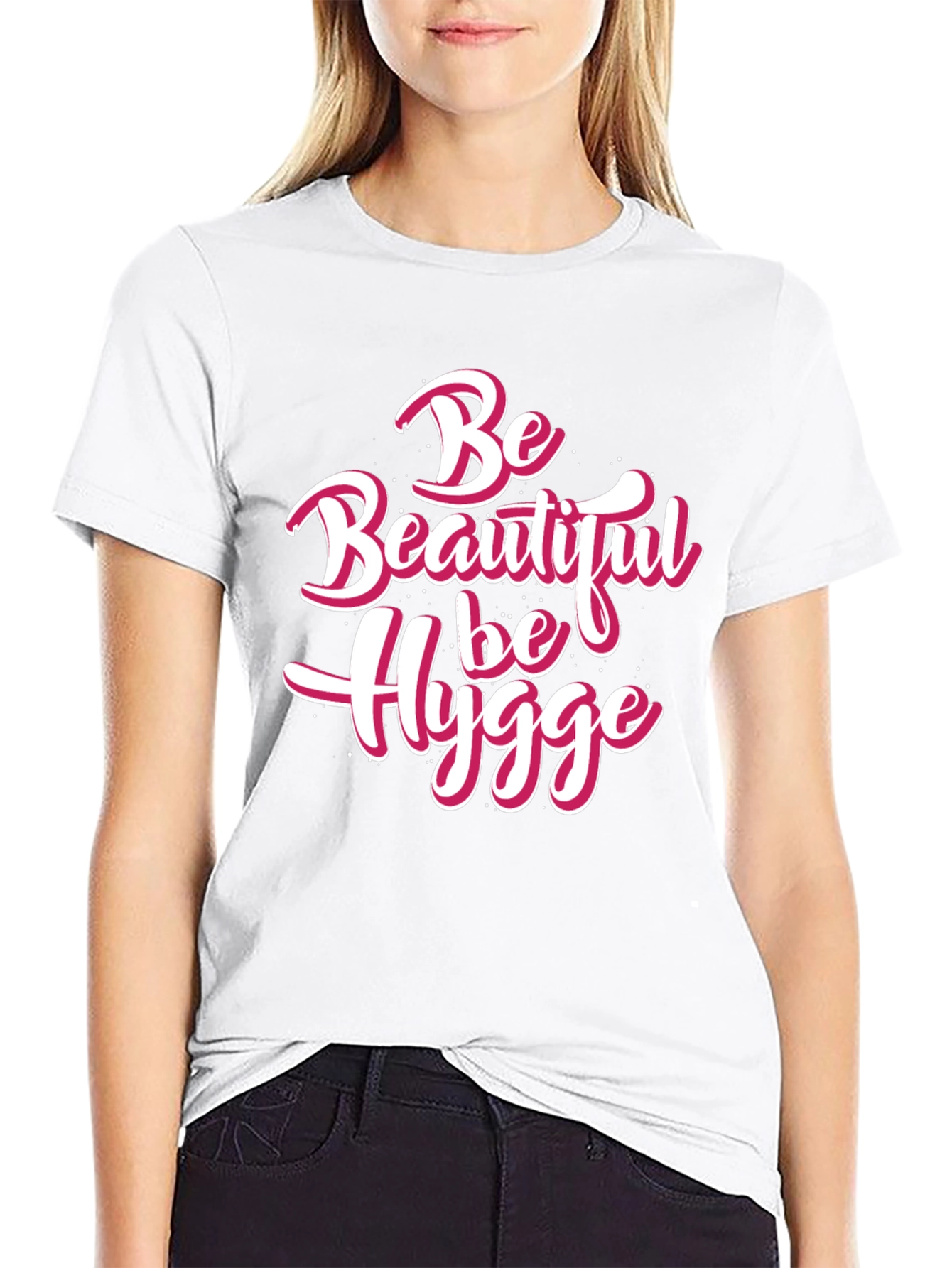 Be Beautiful Be Hygge Black T-Shirt