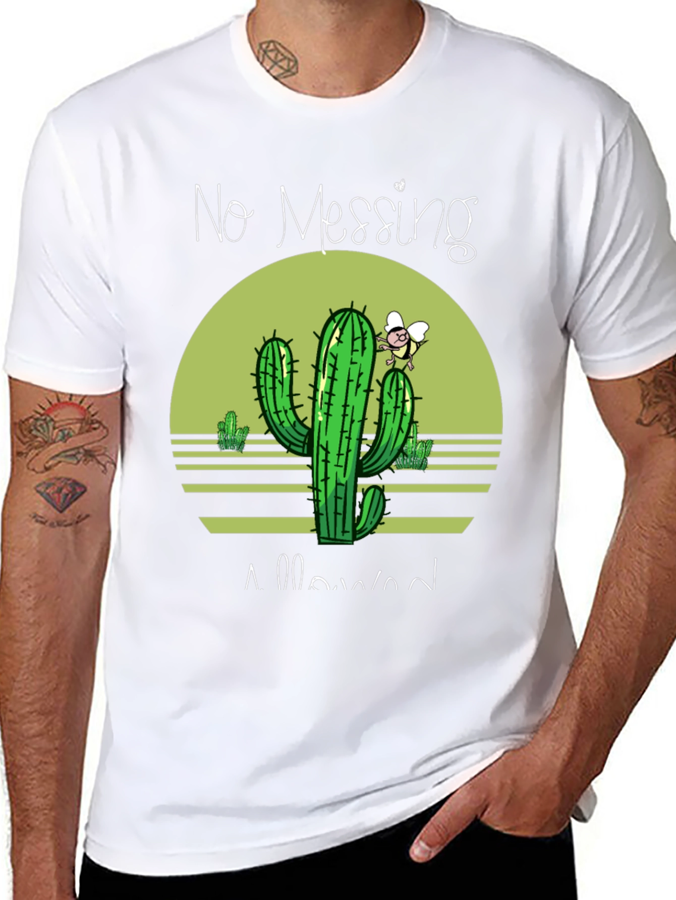 No Messing Allowed Cactus T-Shirt