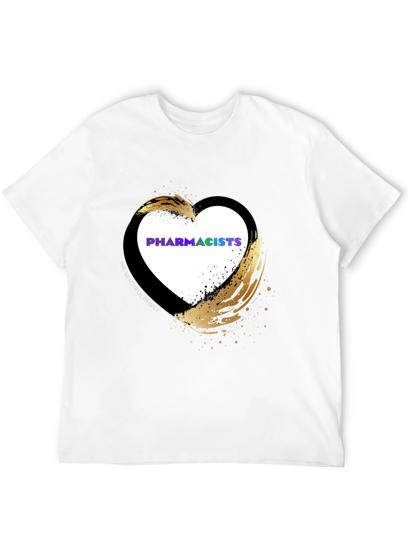 Pharmacists Heart T-Shirt - Golden Brushstroke Design