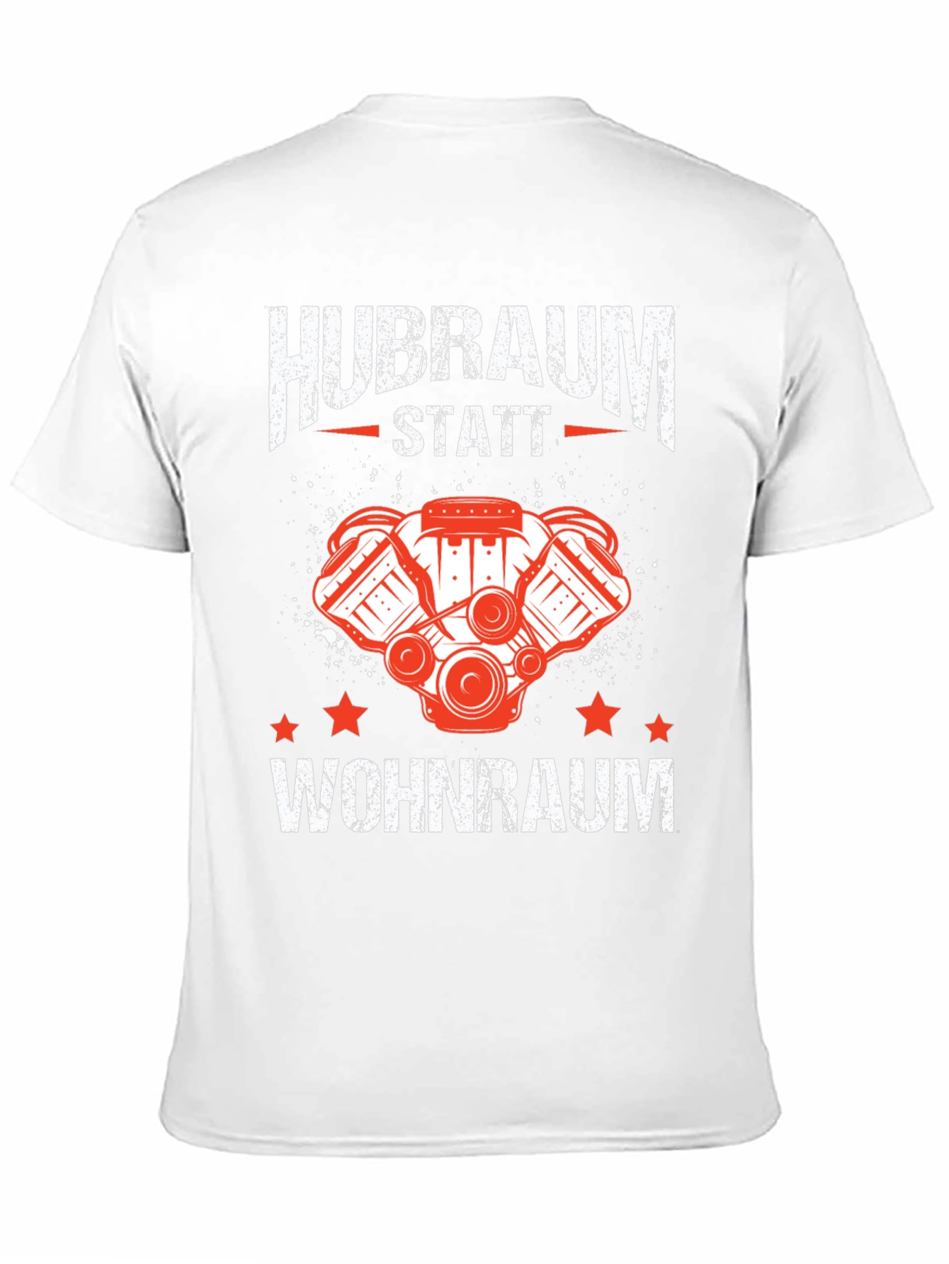 Hubraum Statt Wohnraum T-Shirt - Car Enthusiast Tee