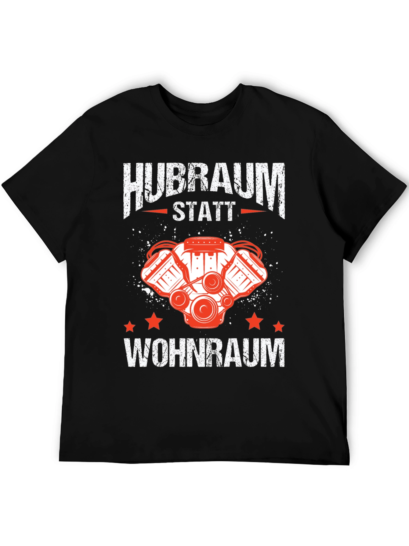 Hubraum Statt Wohnraum T-Shirt - Car Enthusiast Tee