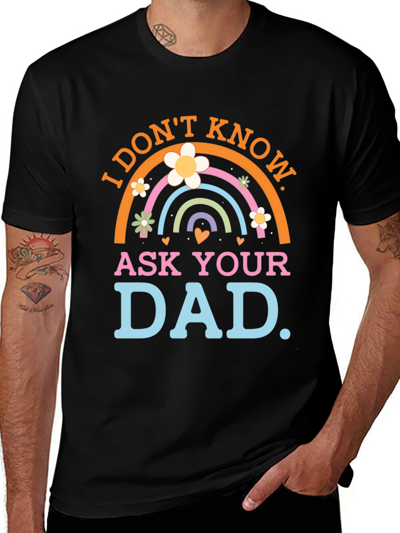 I Dont Know Ask Your Dad T-Shirt