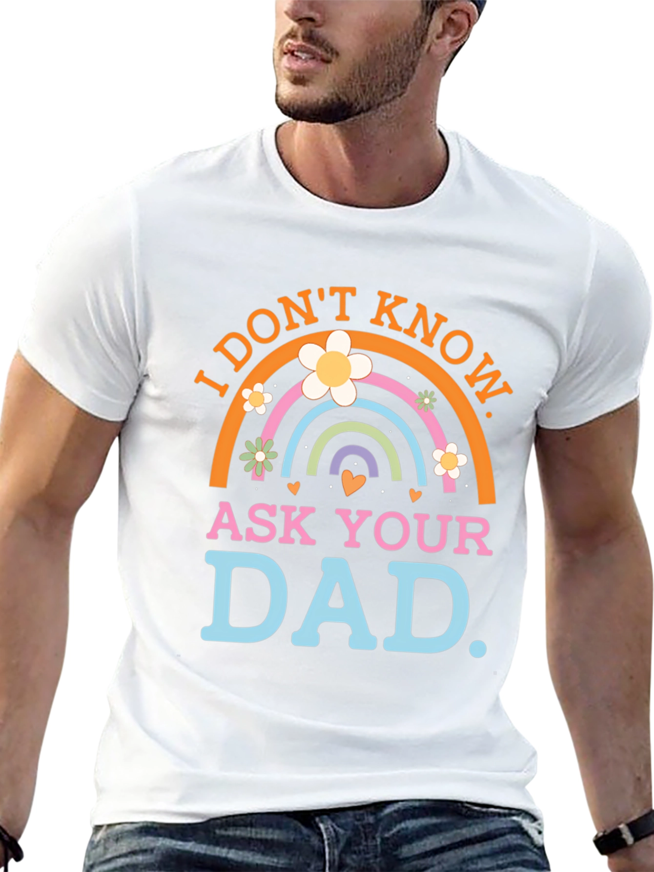 I Dont Know Ask Your Dad T-Shirt