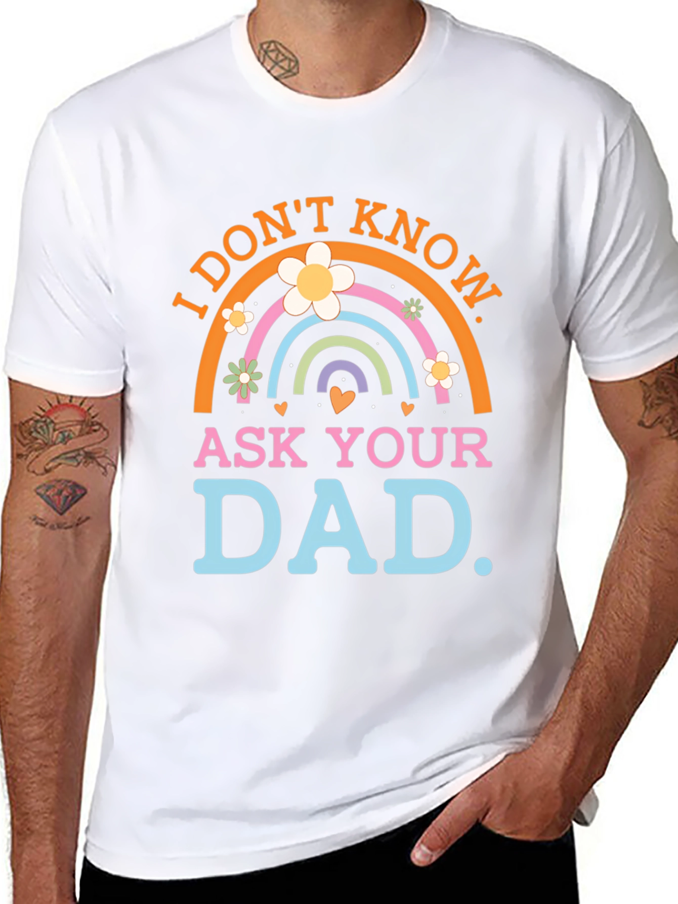 I Dont Know Ask Your Dad T-Shirt