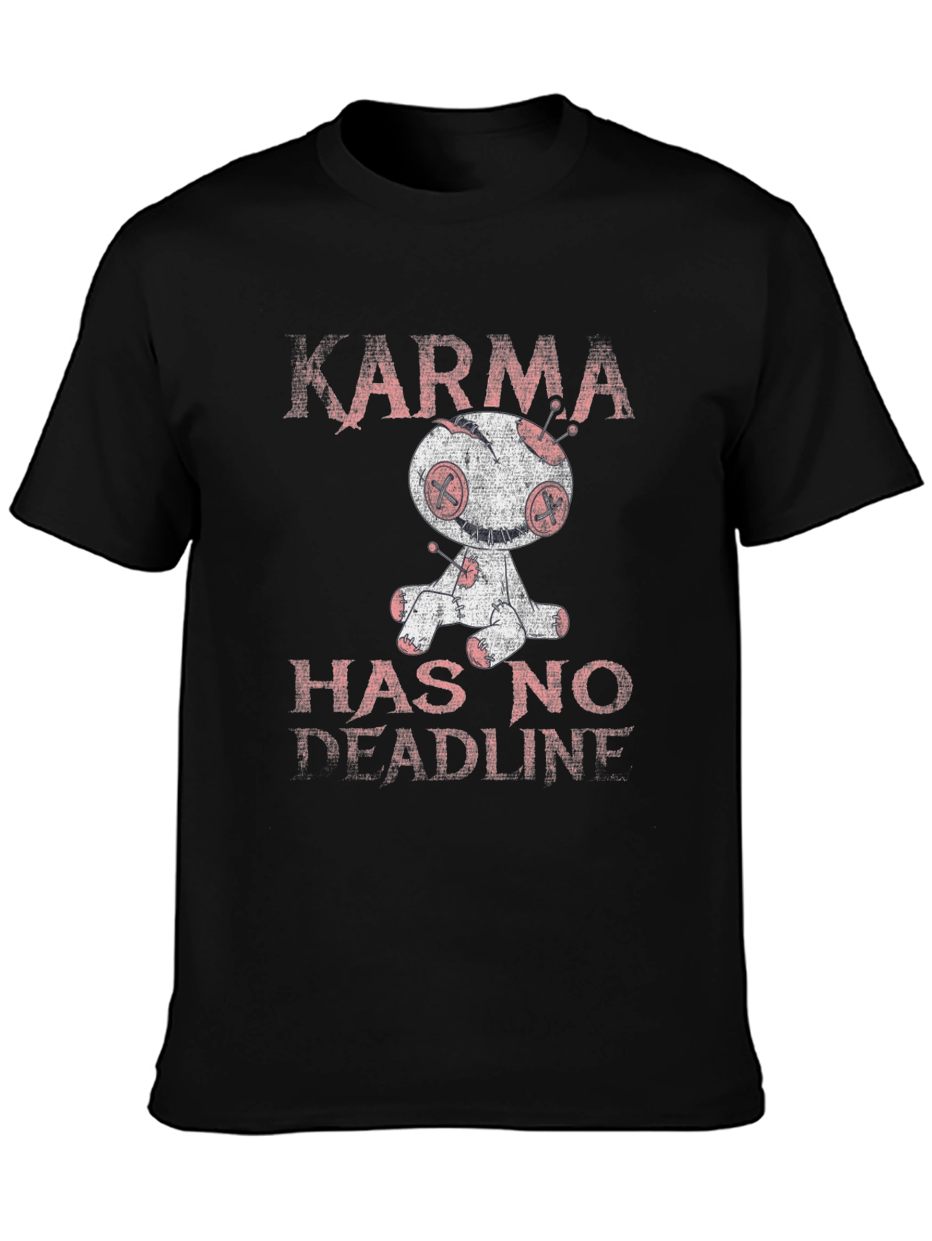 Karma Has No Deadline Graphic T-Shirt