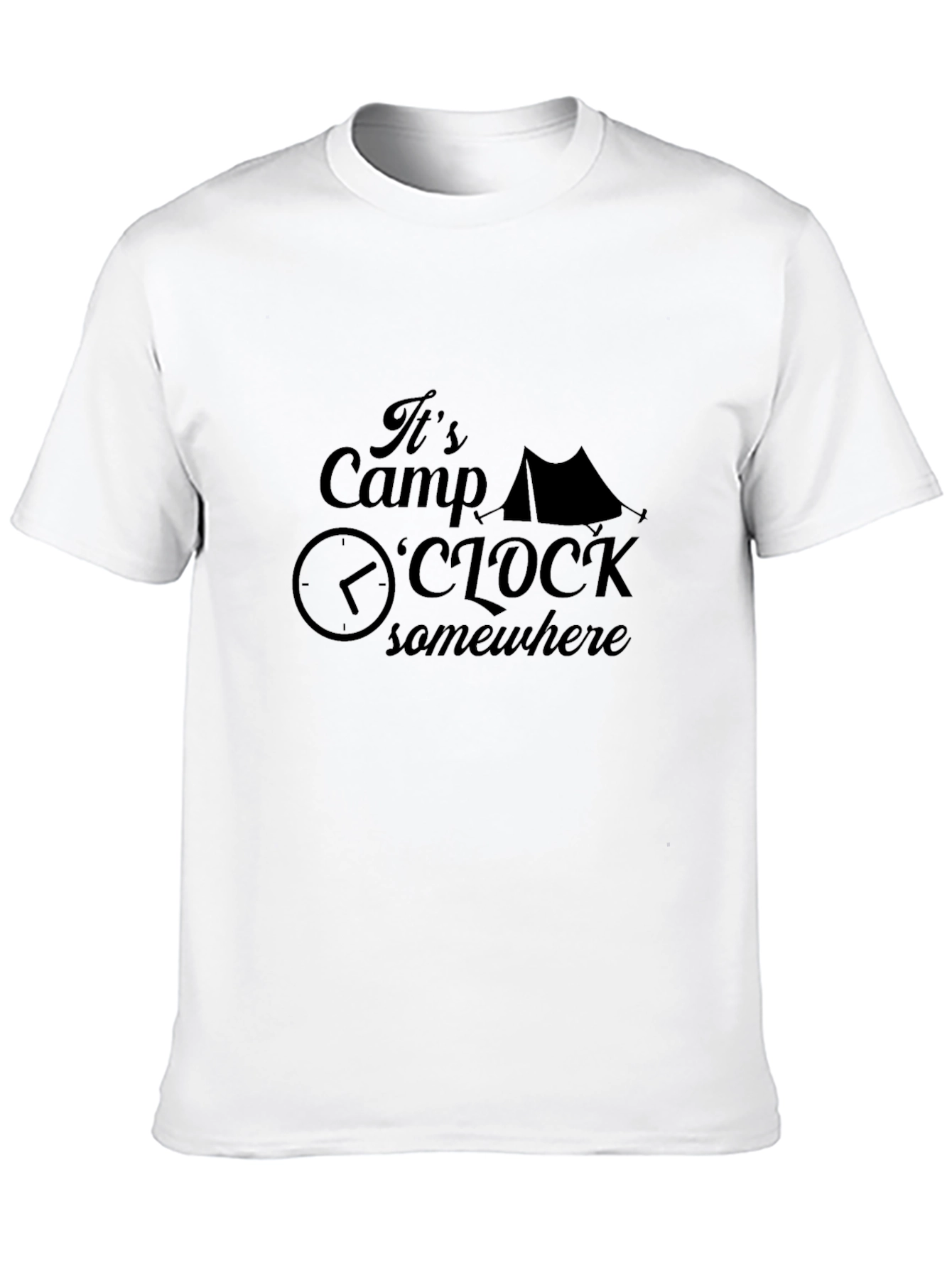 Its Camp OClock Somewhere T-Shirt