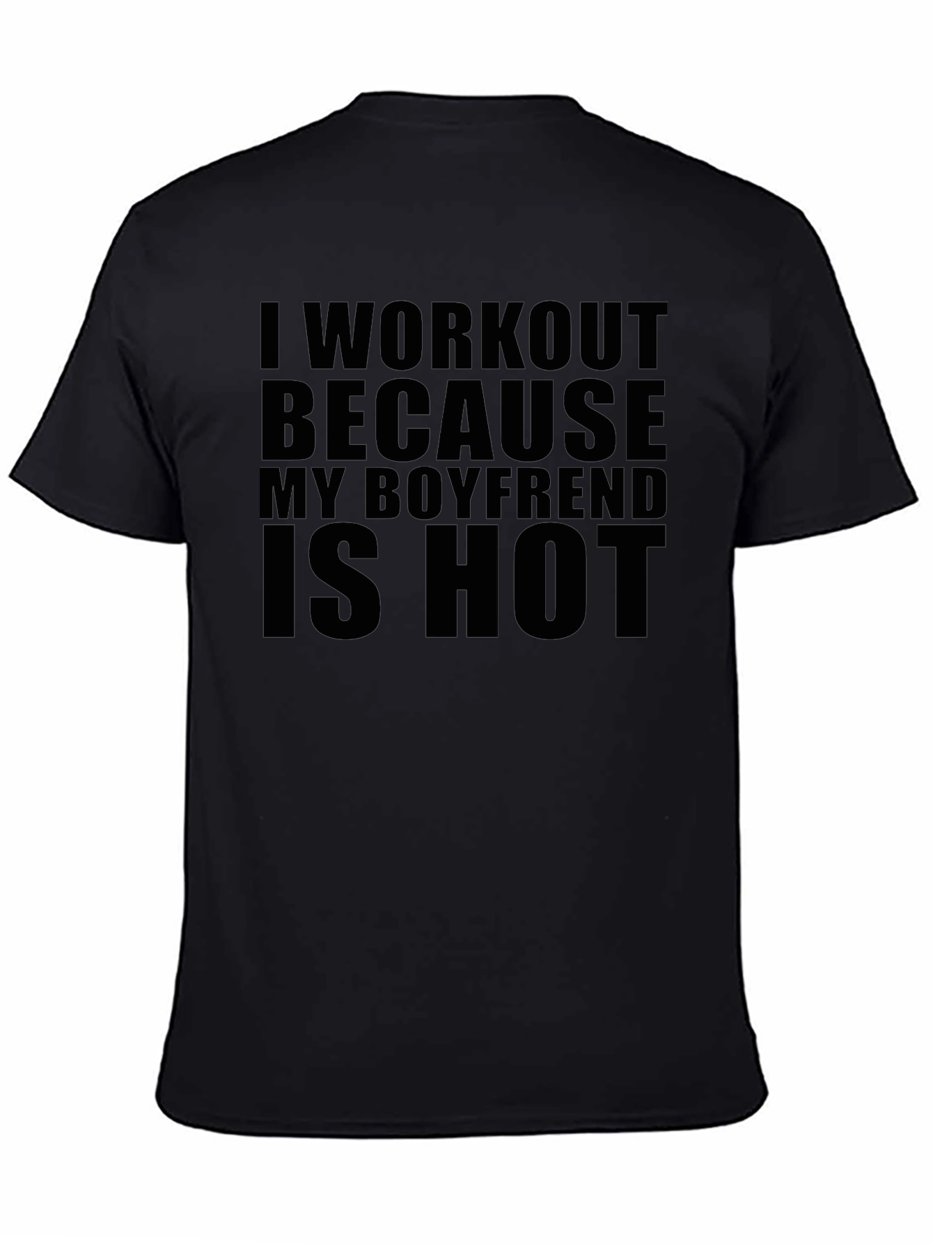 Workout Boyfriend Hot Graphic Tee