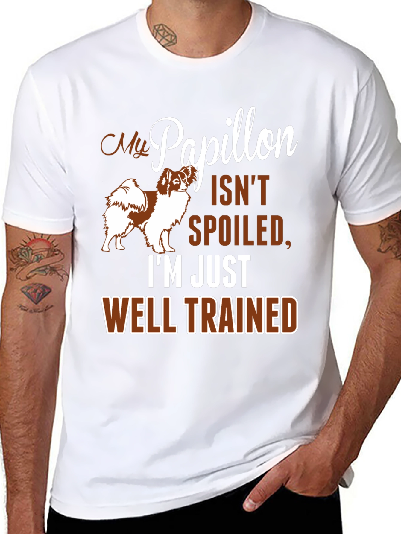 My Papillon Isnt Spoiled Funny Dog T-Shirt