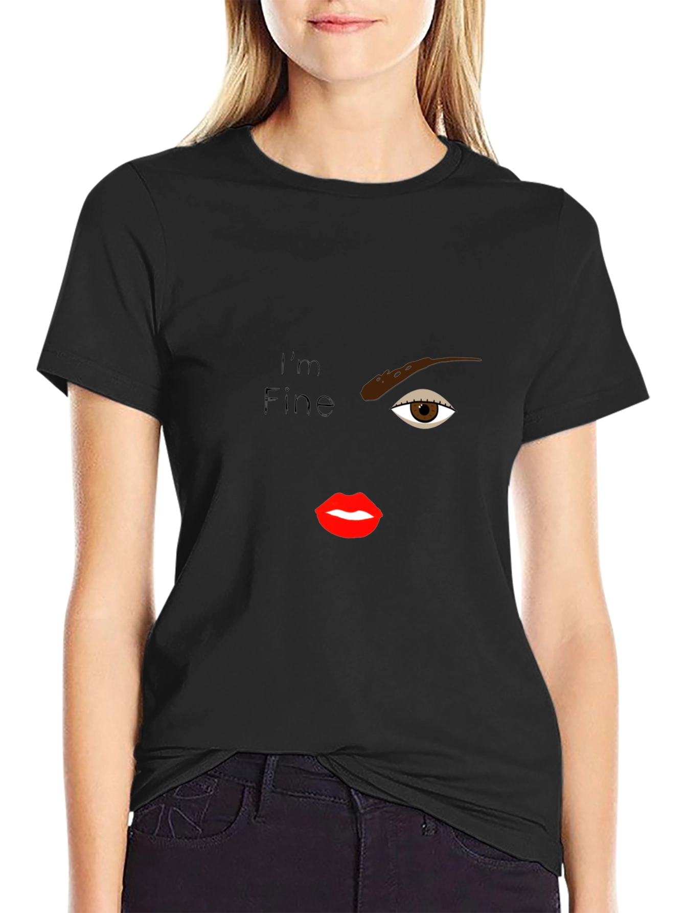 Im Fine T-Shirt - One Eye Lips Design