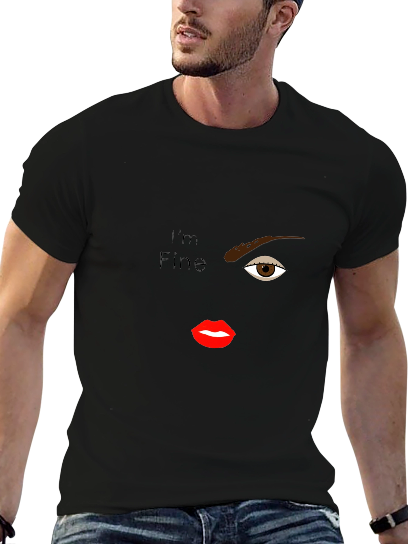 Im Fine T-Shirt - One Eye Lips Design