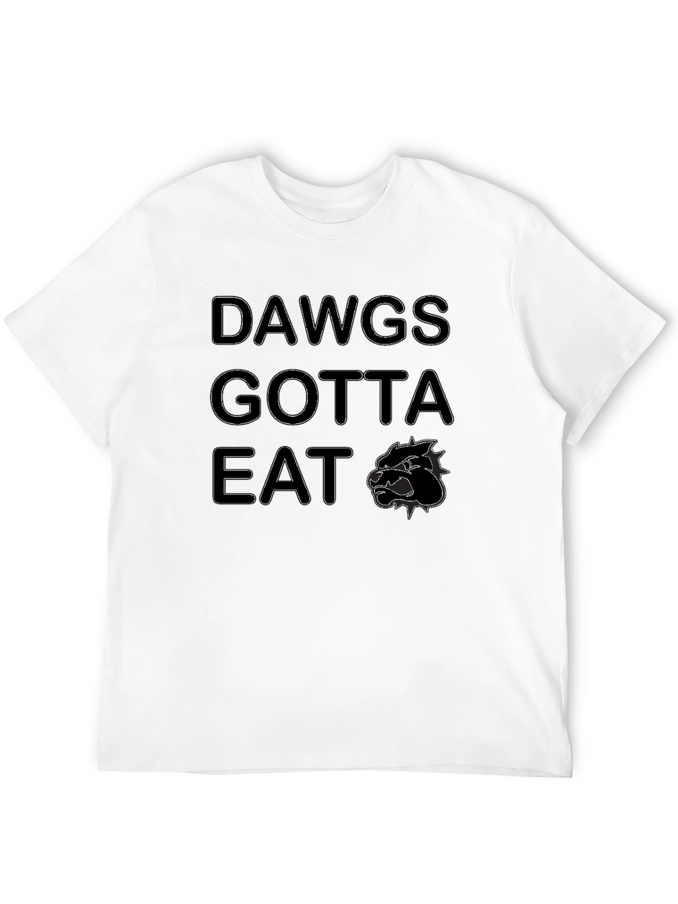 Dawgs Gotta Eat Graphic Tee - Black Cotton T-Shirt