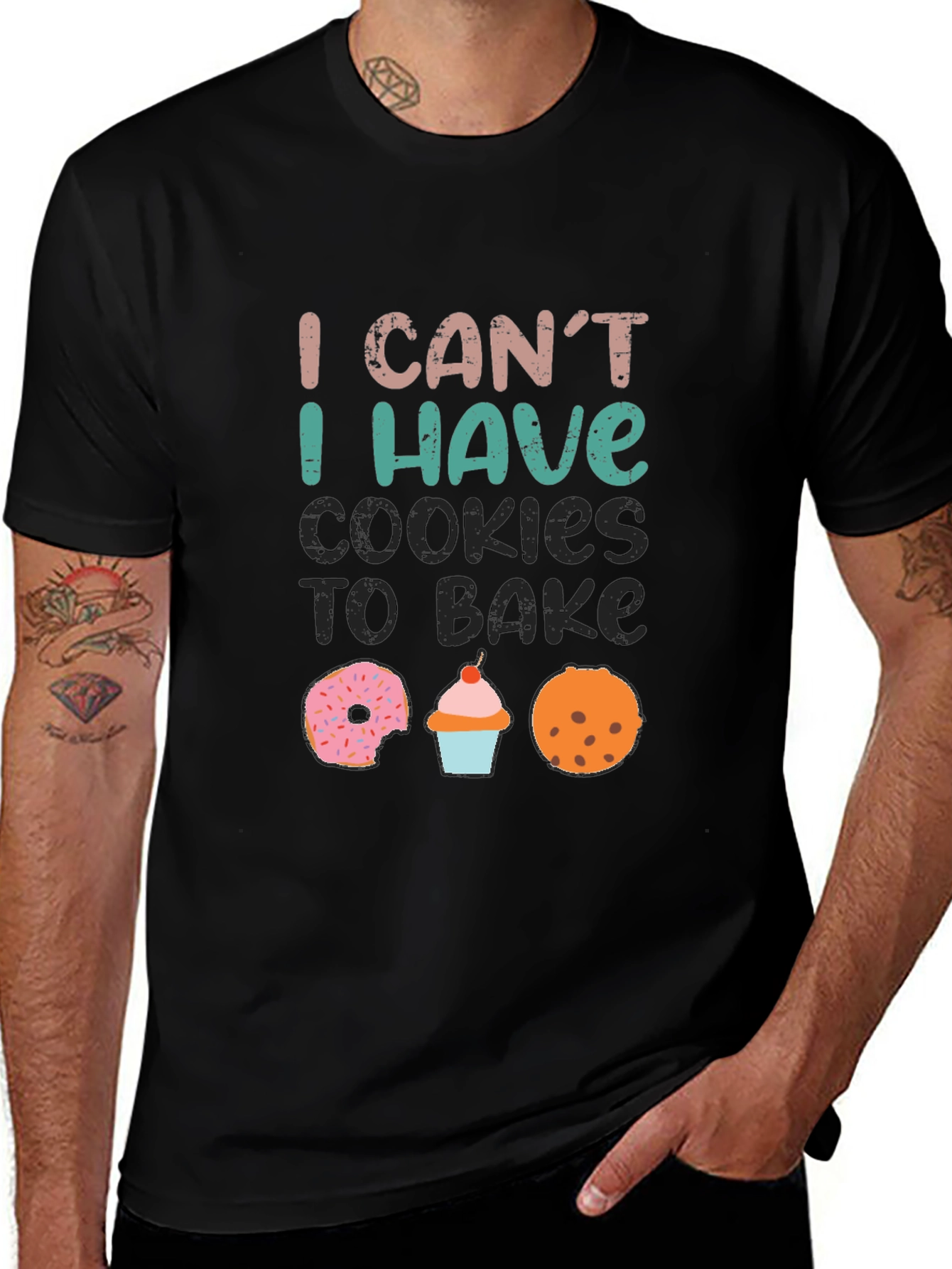 Baking Humor T-Shirt: I Cant Cookies to Bake
