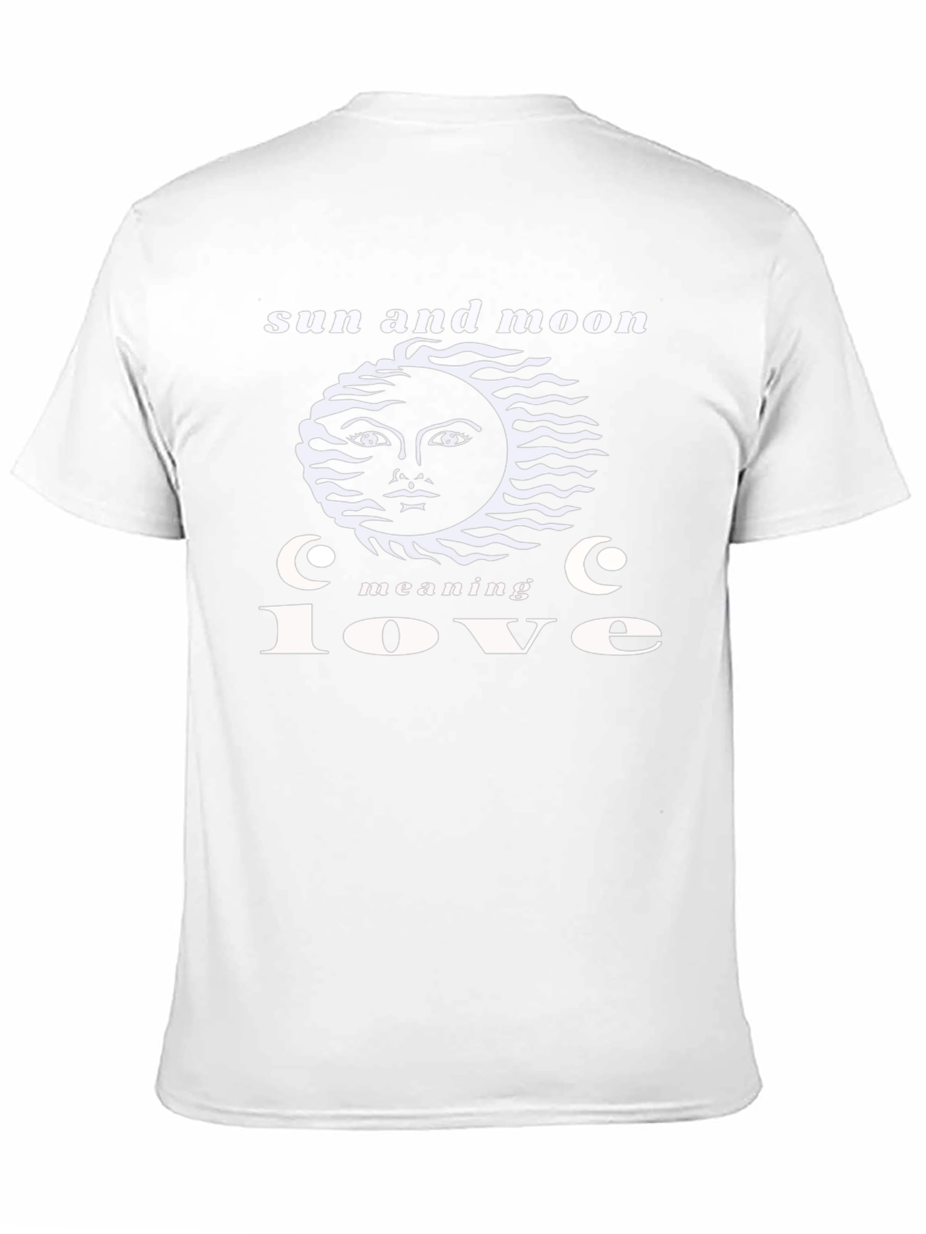 Sun and Moon Meaning Love T-Shirt - Unique Design